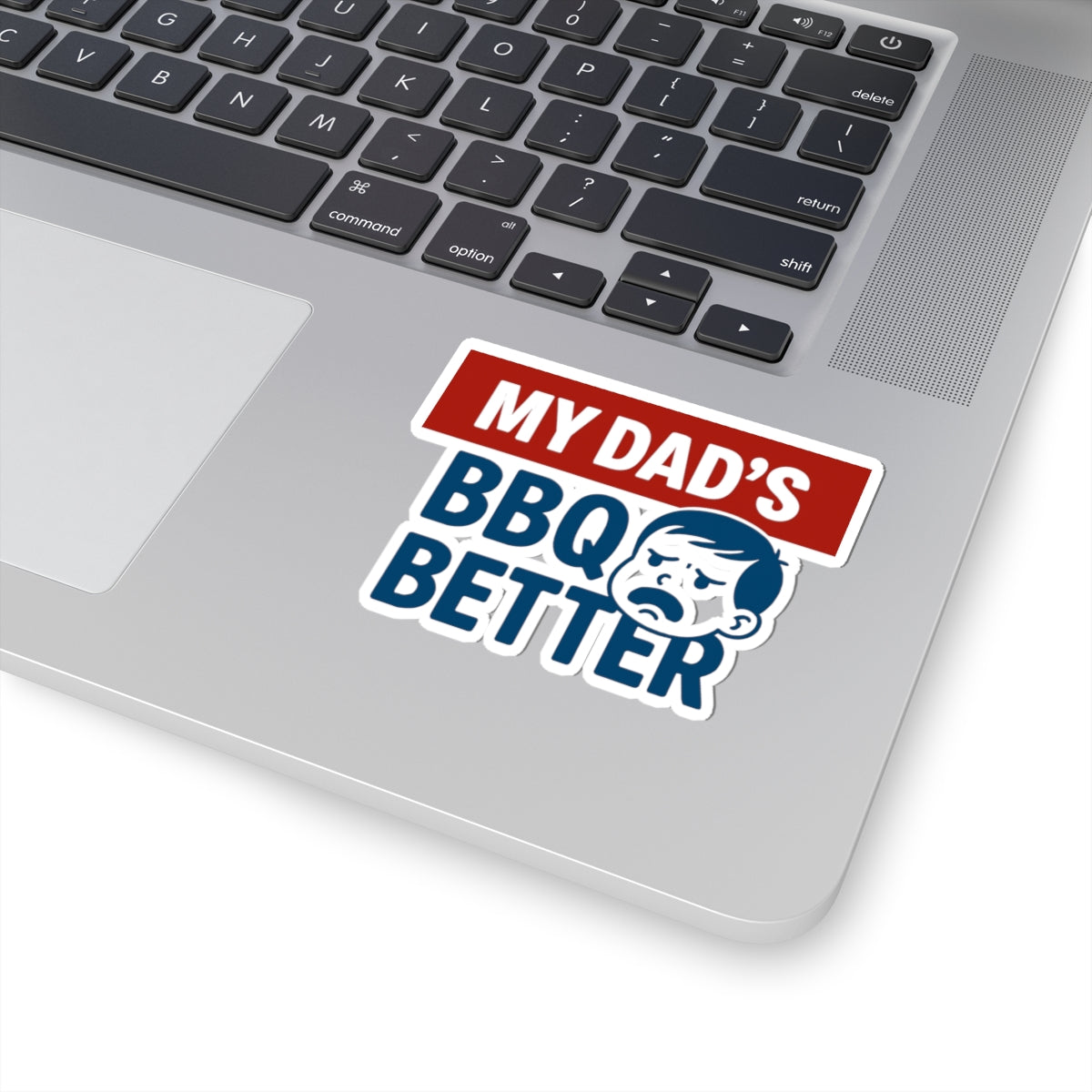 Kiss-Cut Stickers- Dad’s BBQ