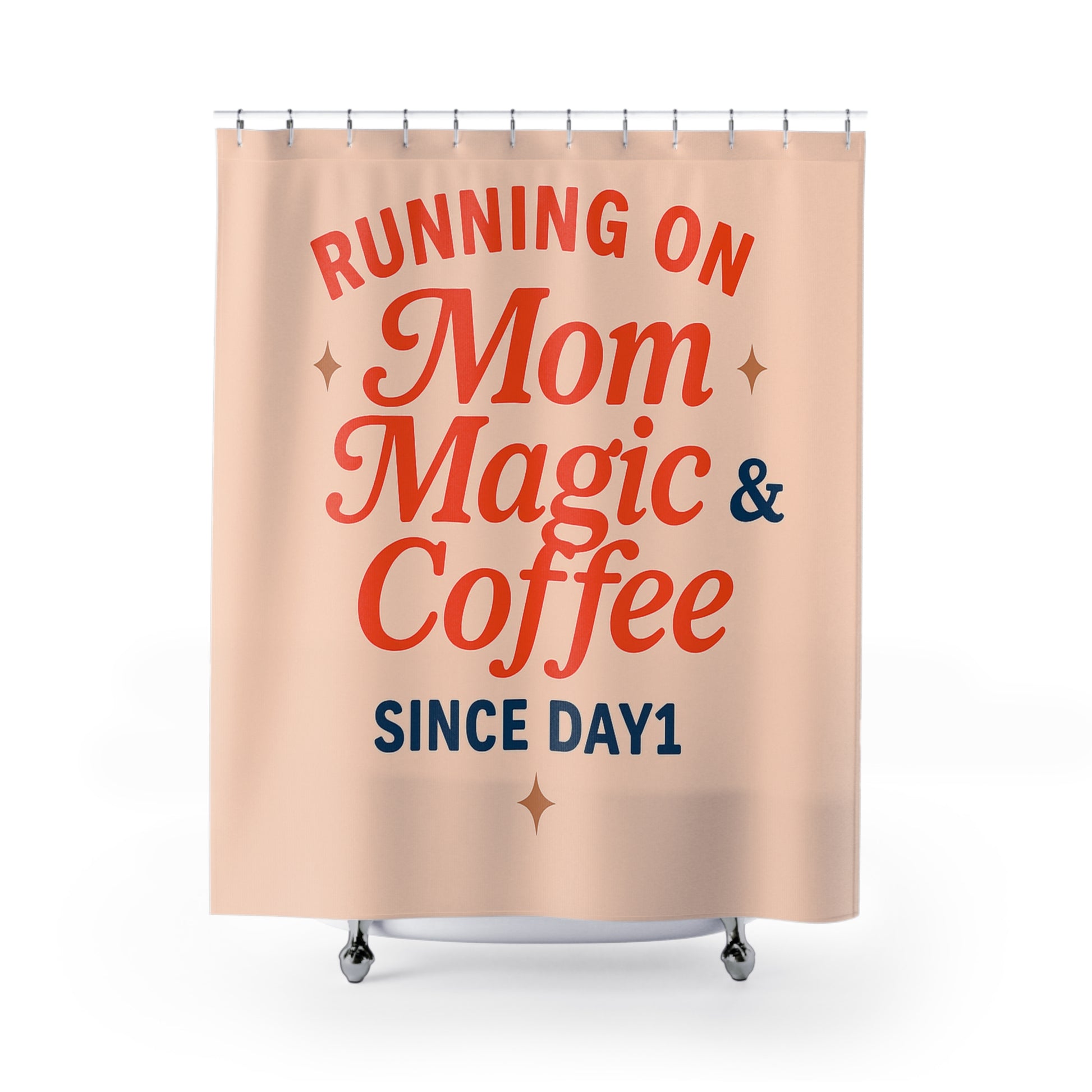 Running On “Mom Magic & Coffee Shower Curtain”