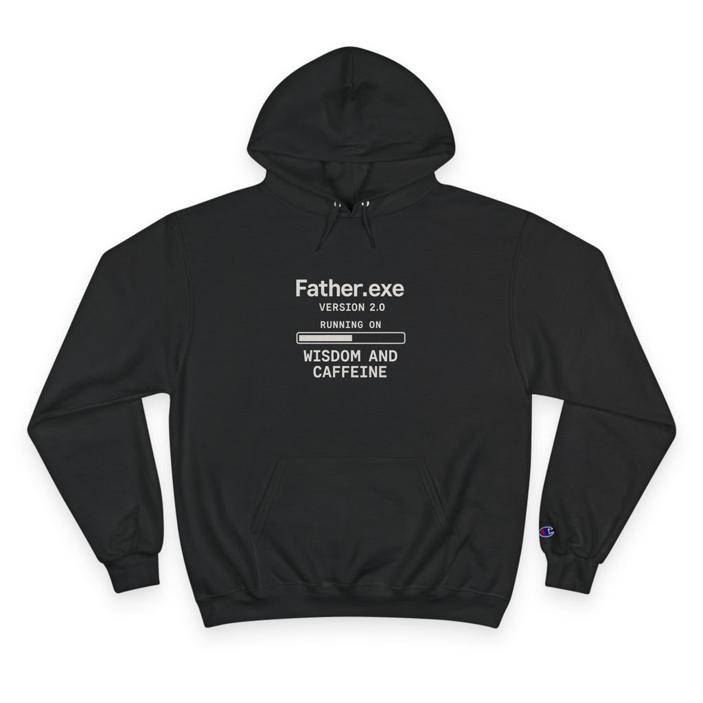 Father .exe Champion Hoodie - Funny Dad Programming Gift
