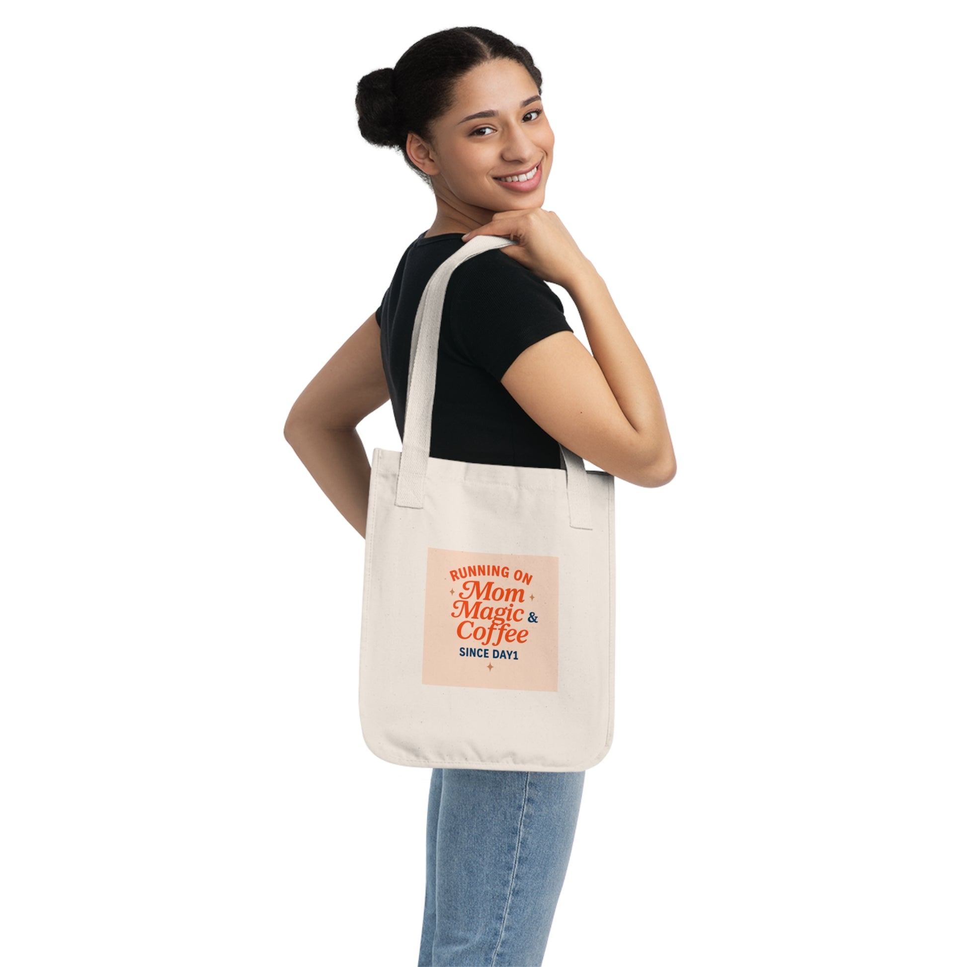 “Organic Canvas Tote Bag for Moms - Mom Magic & Coffee Design”