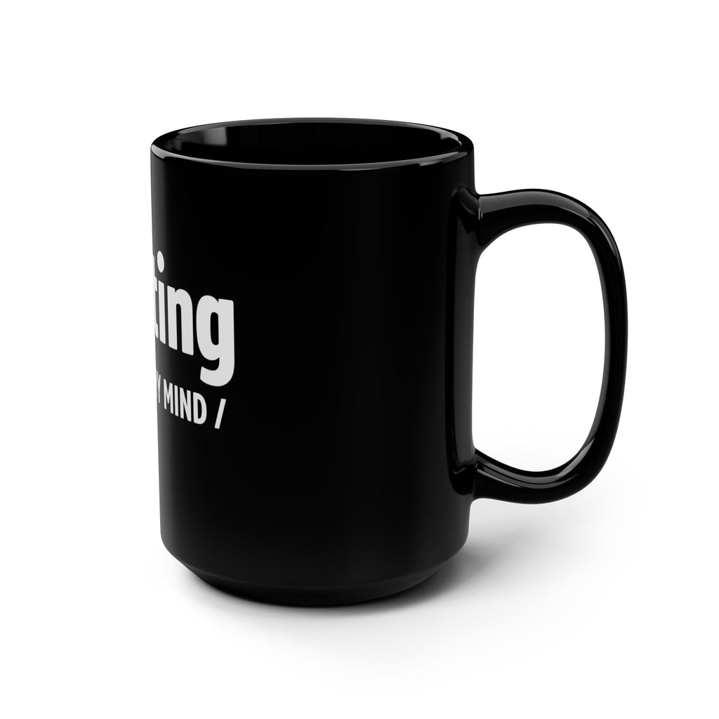 “Quitting Crossed My Mind” Black Mug for Exhausted Caregivers - 15oz Ceramic