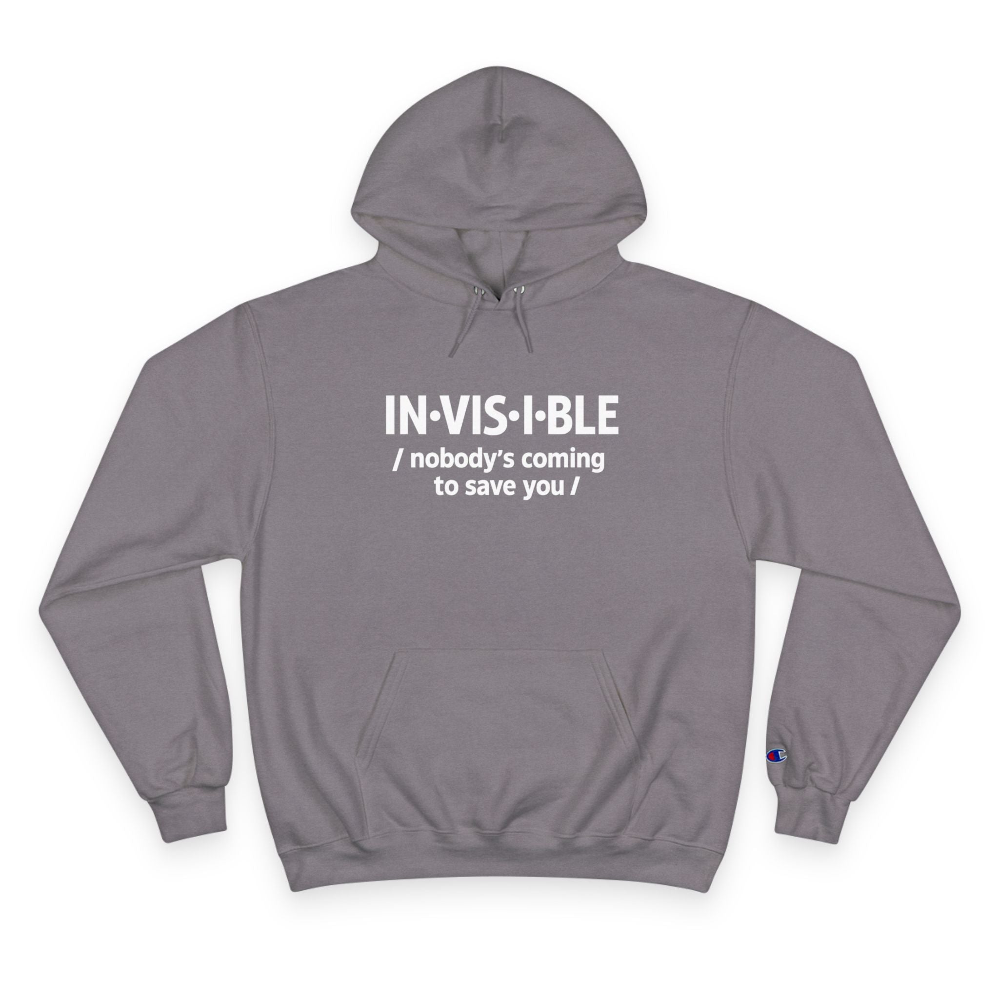 Invisible Caregiver Hoodie - "Nobody's Coming" Raw Real Unapologetic Apparel