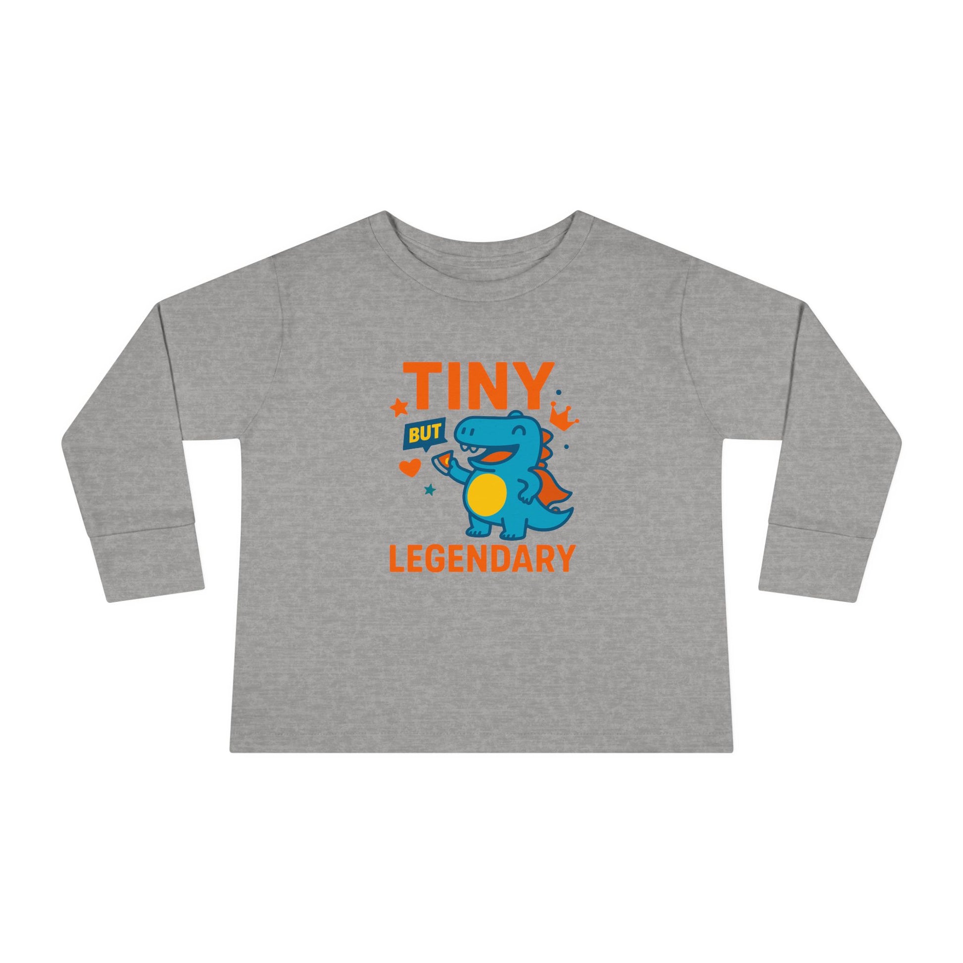 “Tiny but Legendary - Toddler Long Sleeve T-shirt”