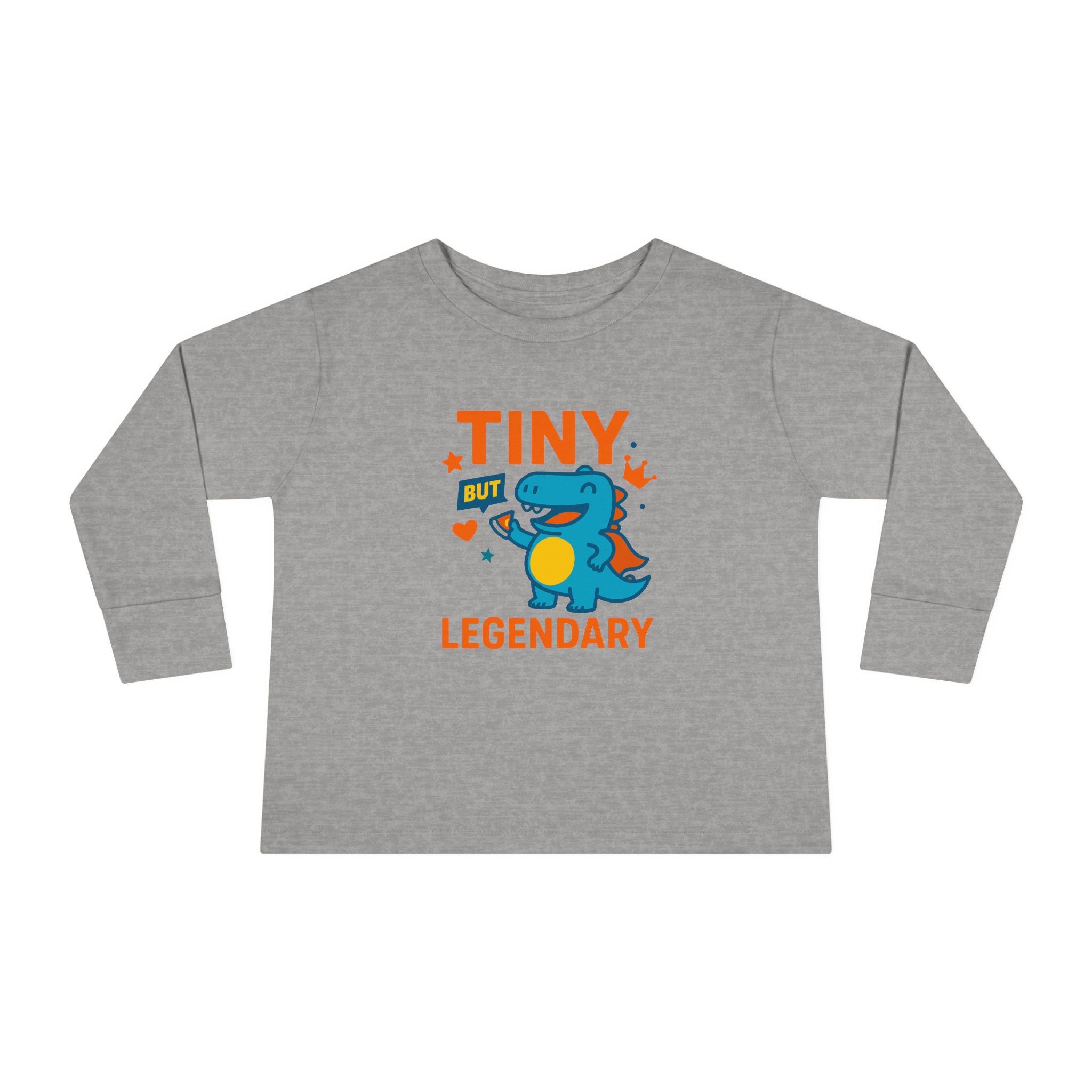 “Tiny but Legendary - Toddler Long Sleeve T-shirt”
