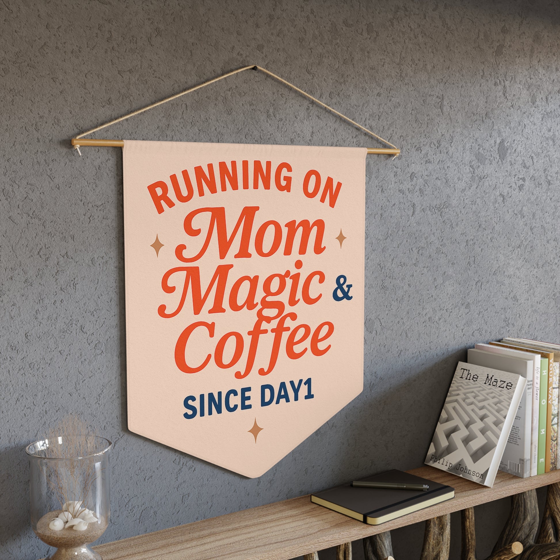Wall Banner for Moms, Cozy Home Decor, Gift for New Moms, Coffee Lovers, Mother's Day Decoration, Unique Nursery Wall Art