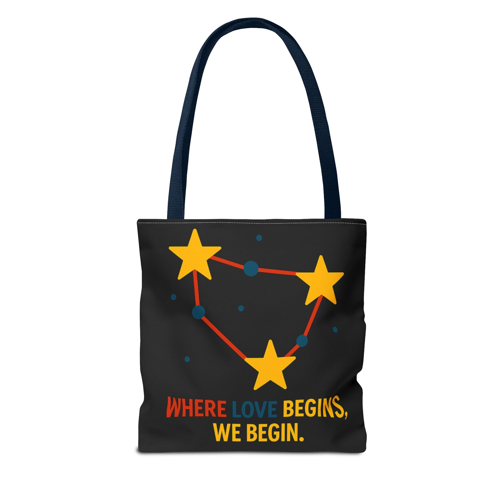 Cosmic Constellation Tote Bag - “Where Love Begins, We Begin” - Celestial Space Theme