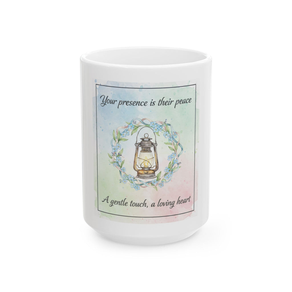 “Caregiver Mug | Your Presence Is Their Peace”