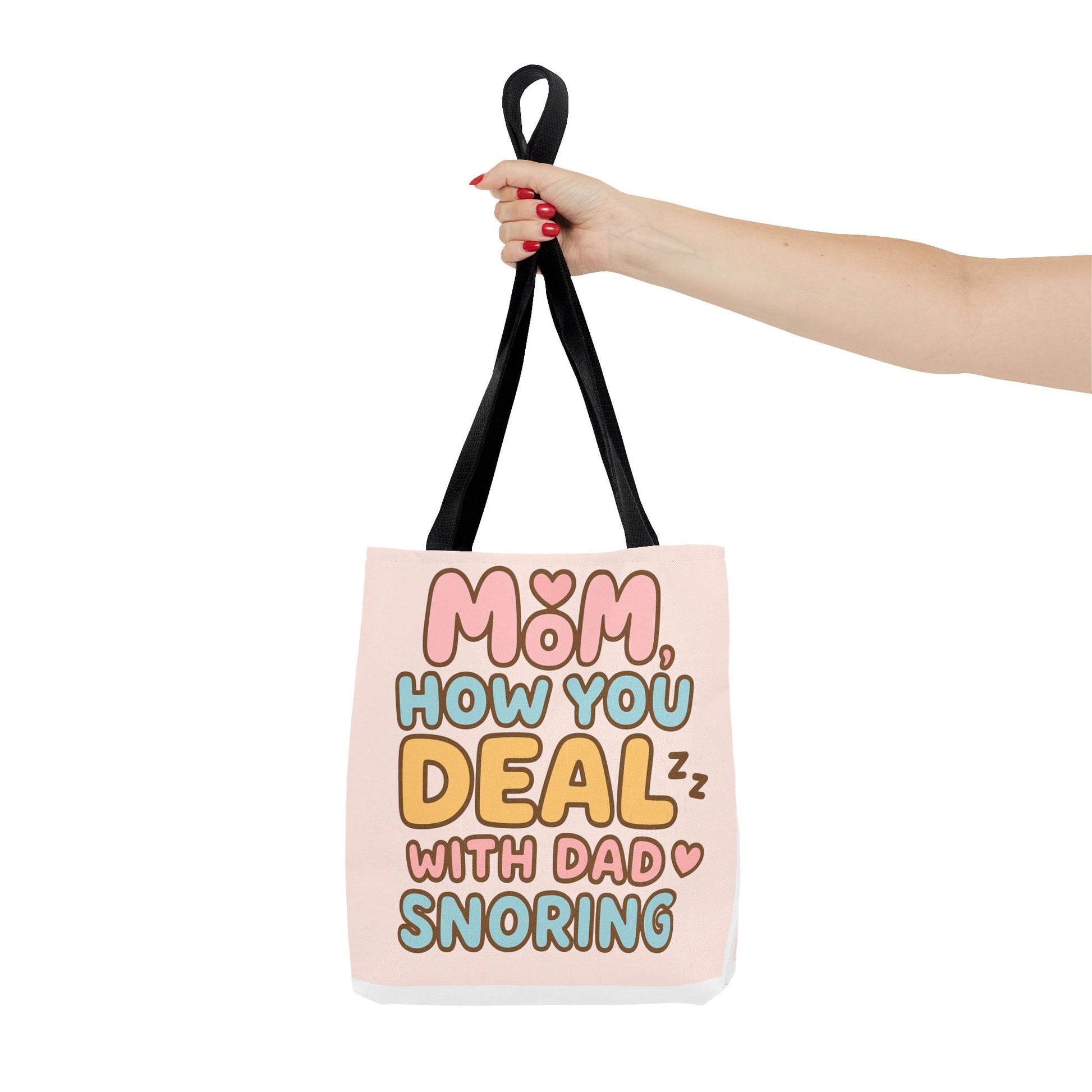 Tote Bag- Dad Snoring