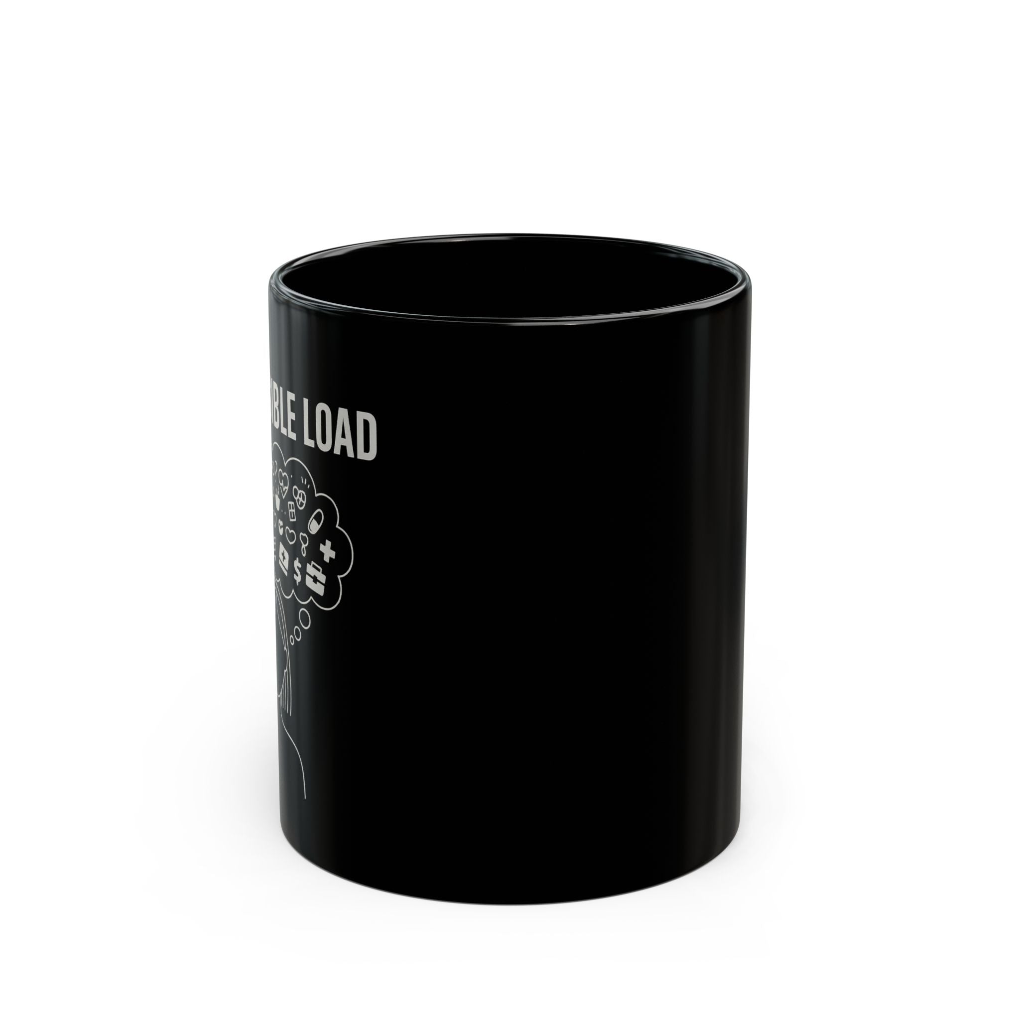 The Invisible Load Mug | 11oz & 15oz Coffee Cup | Unique Gift for Mental Health Awareness | Office Mug | Thoughtful Gift Idea | Empowering