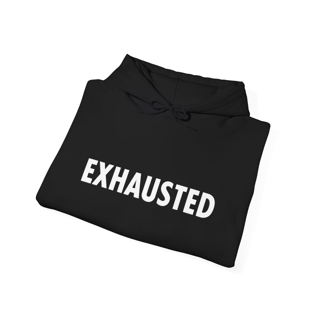 Exhausted and Enough Hoodie - Caregiver Hoodie - Burnout Support - Caregiver Gift