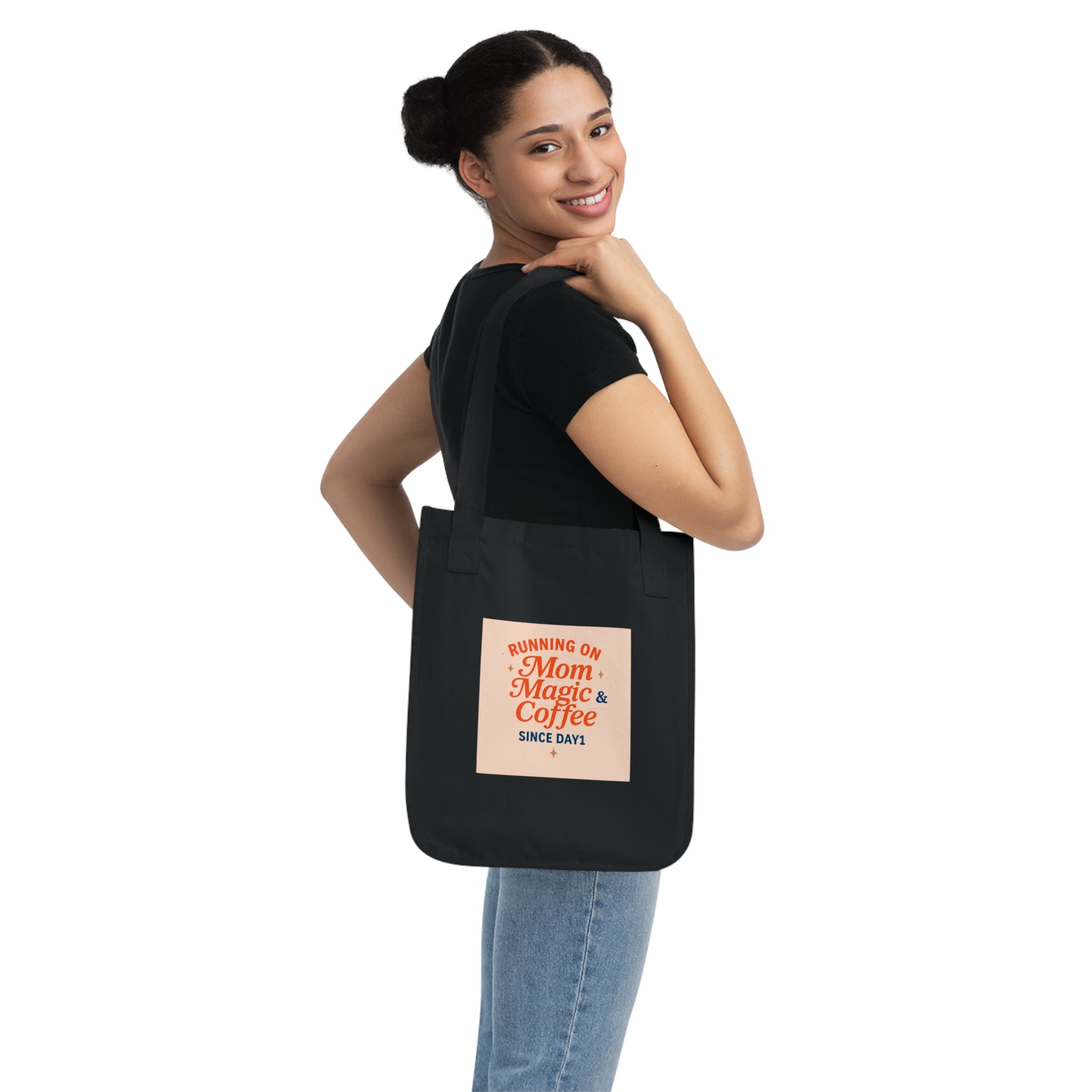 “Organic Canvas Tote Bag for Moms - Mom Magic & Coffee Design”