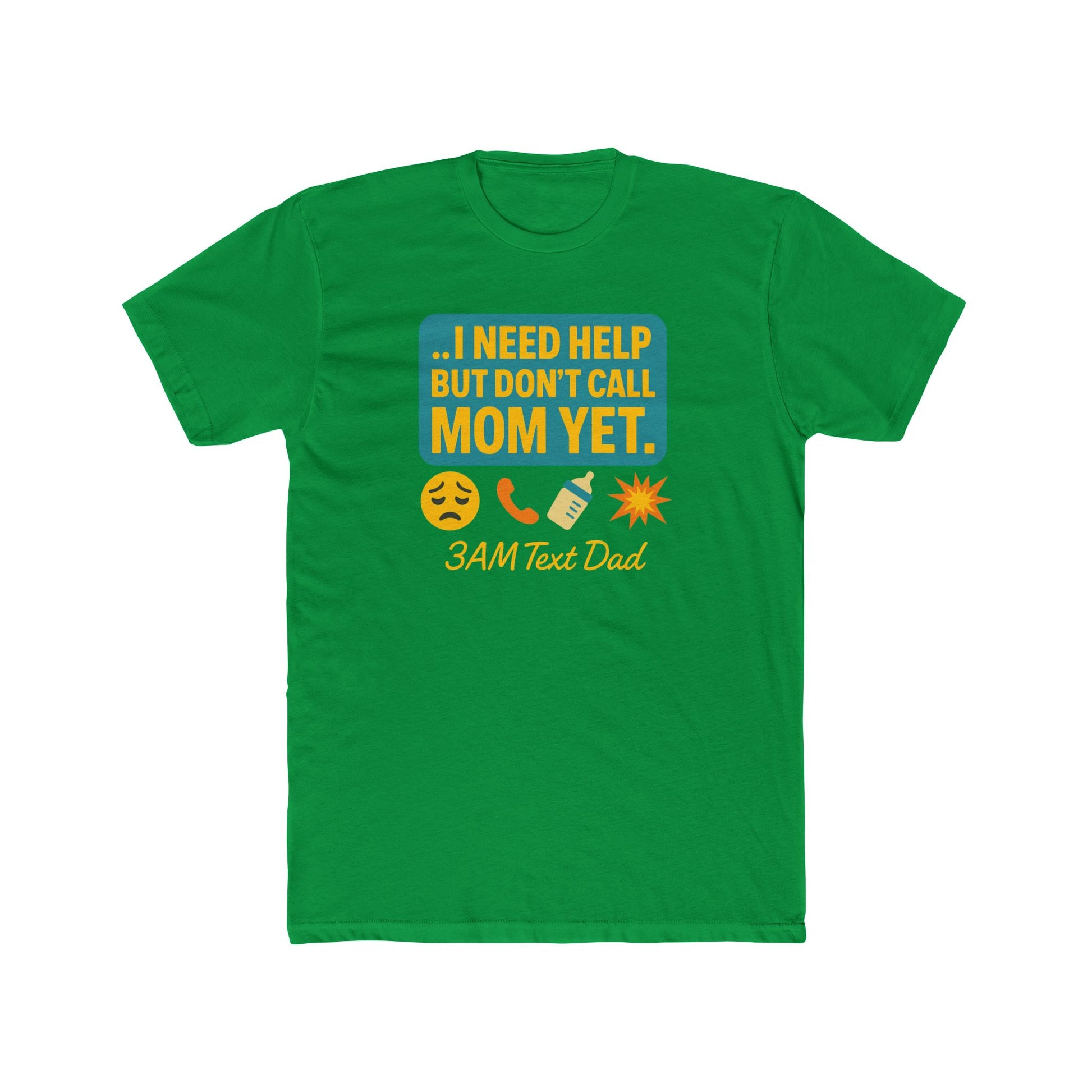 T-Shirt 3am Text Dad I Need Help Unisex Cotton Crew Tee