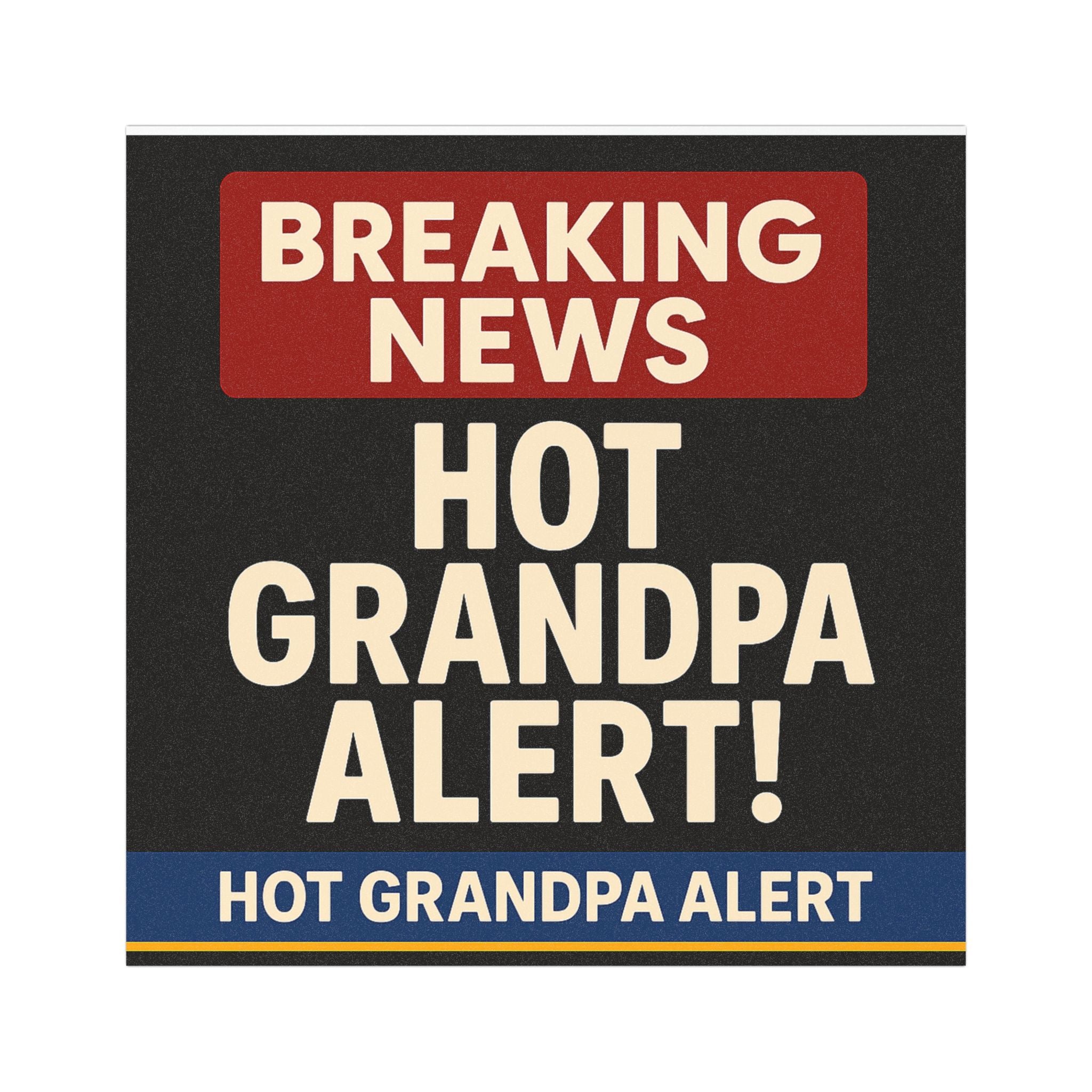 Car Magnet- Hot Grandpa Alert