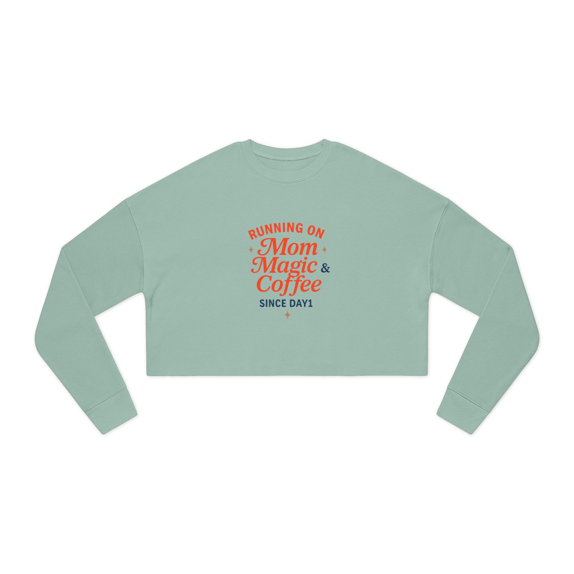 “Mom Magic Coffee Cropped Sweatshirt - Soft & Stylish”