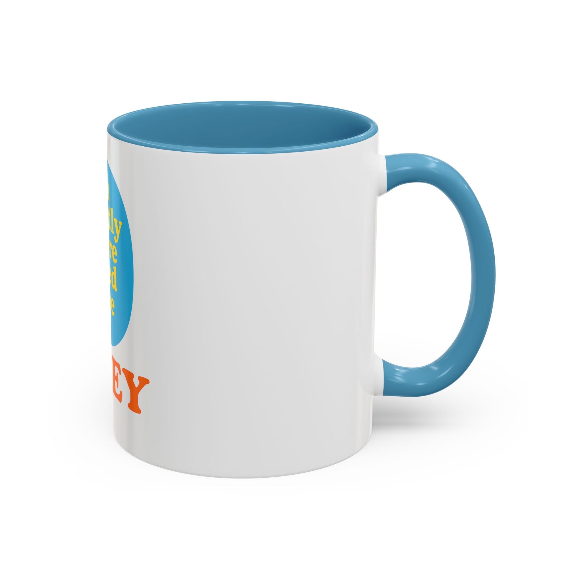 Wifey Coffee Mug - I’m Exactly Where I Need To Be - 11oz Ceramic Cup Wife Gift