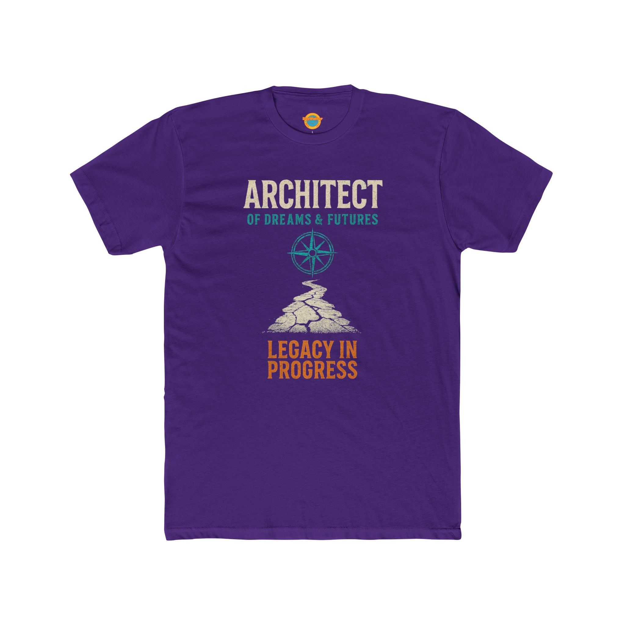 T-Shirt Proud Dad Legacy in Progress Dreams and Futures Architect Tee
