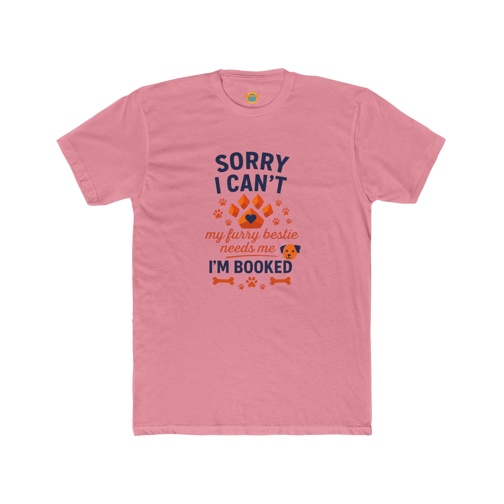 Pet Parent Tee - Sorry I Can't My Furry Bestie Needs Me - Unisex Cotton Crew