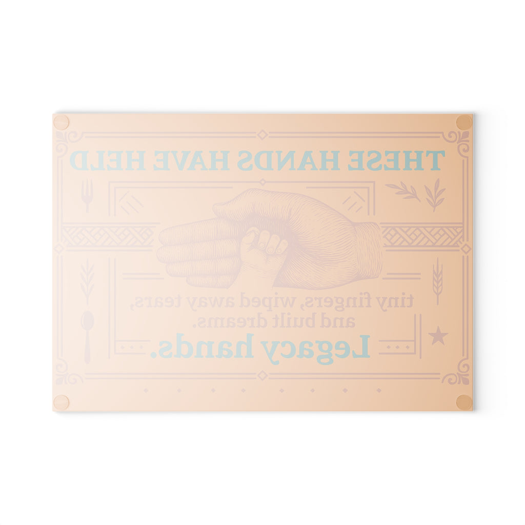 “Legacy Hands Glass Cutting Board - Day1Family