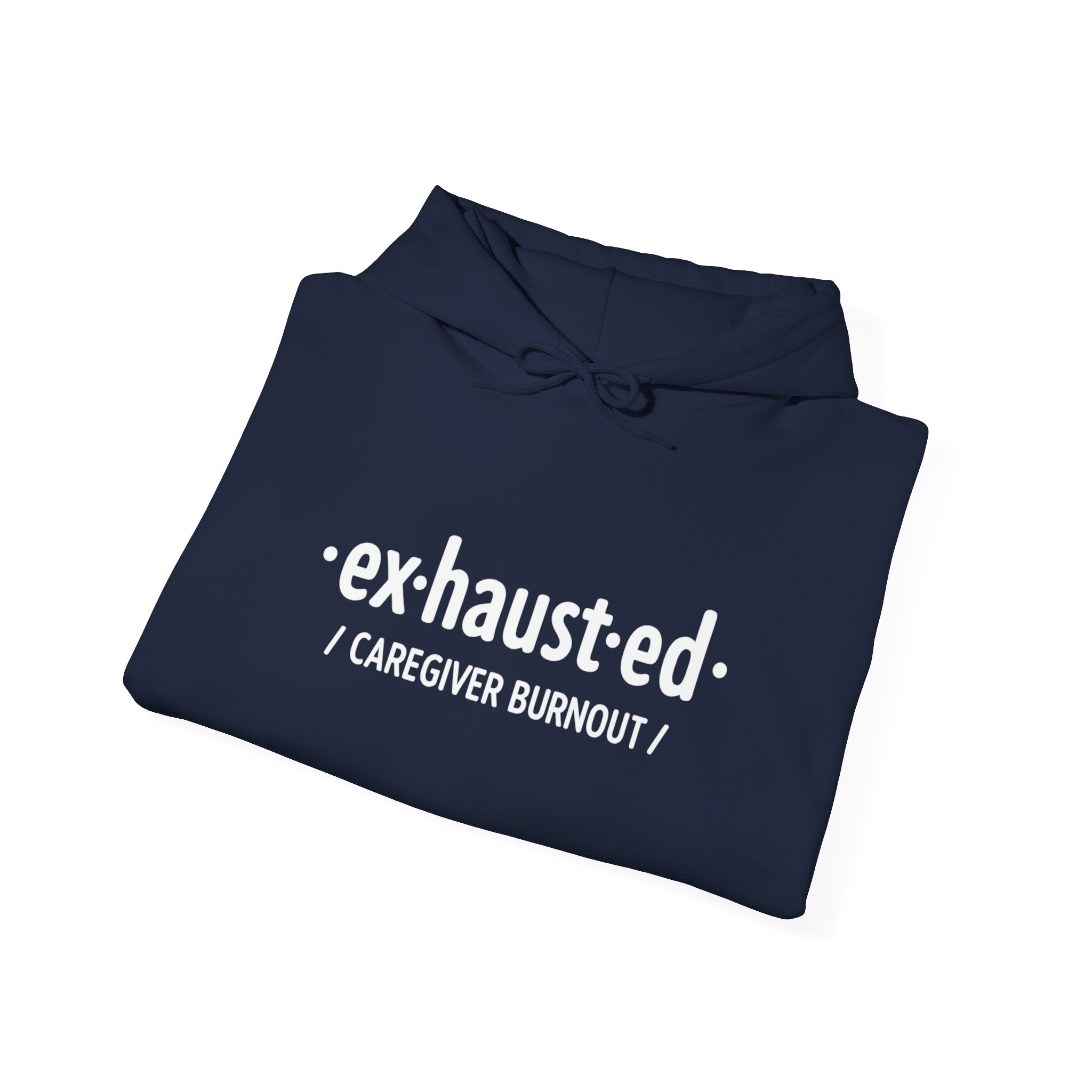 Exhausted & Enough Caregiver Hoodie – Day1Father Edition