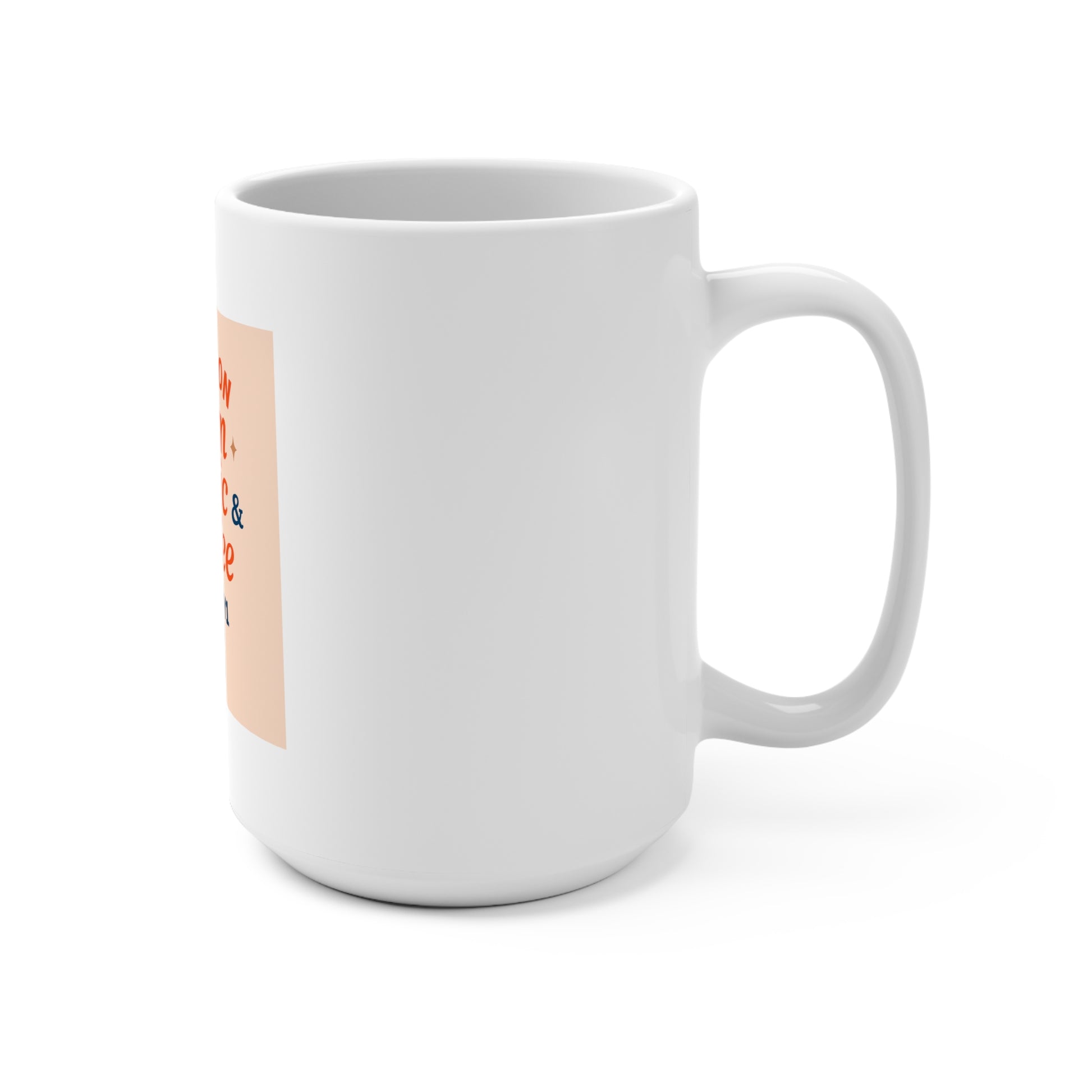 “Running on Mom Magic & Coffee - 15oz Ceramic Mug - Mother’s Day Gift - Mom Life Coffee Cup”