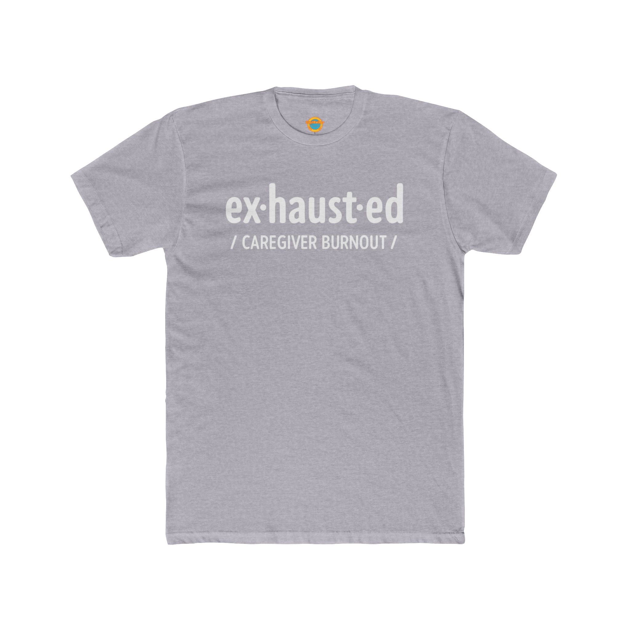 EXHAUSTED & ENOUGH Tee – For the Caregivers Who Want to Quit