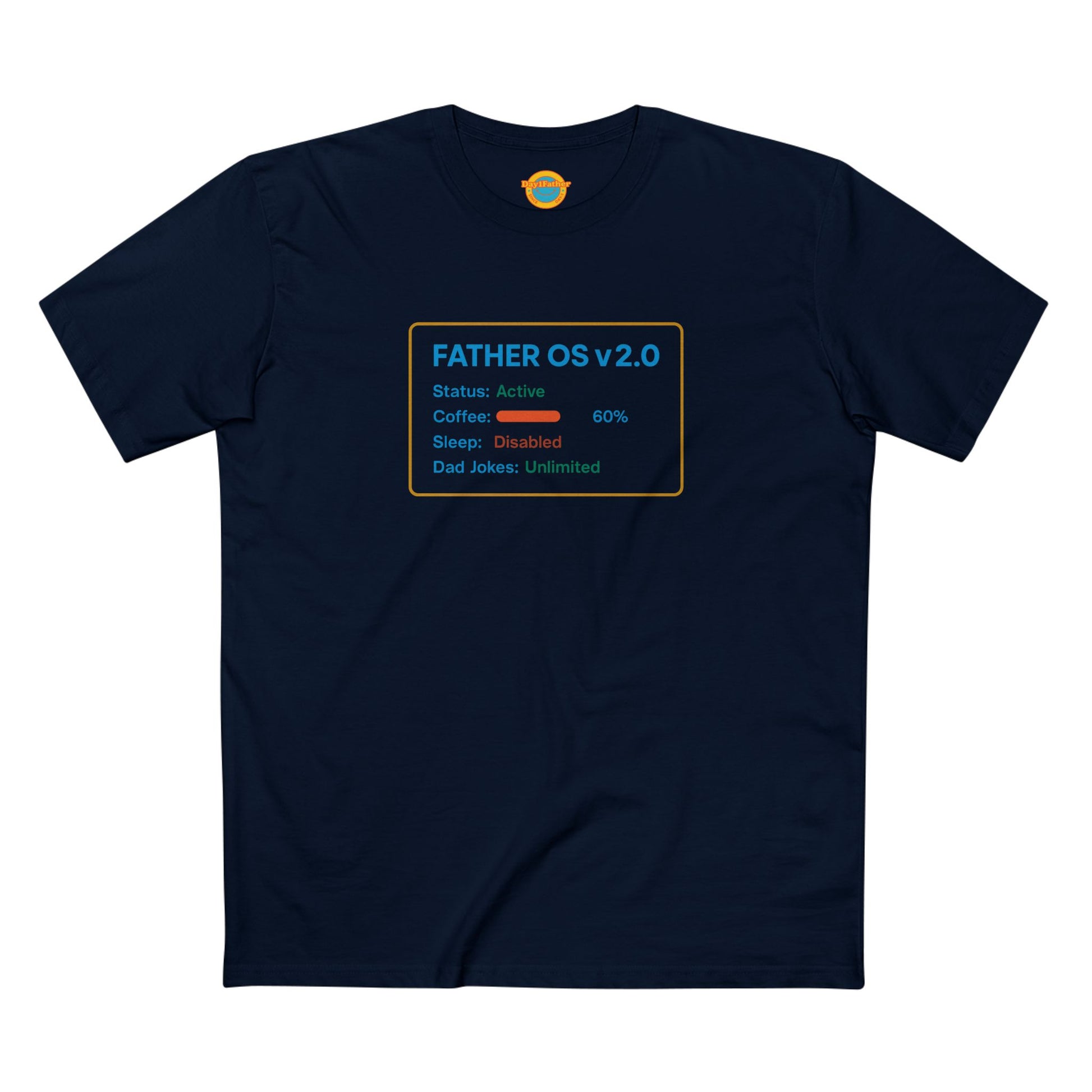 “Day1Father OS v2.0 Tee”