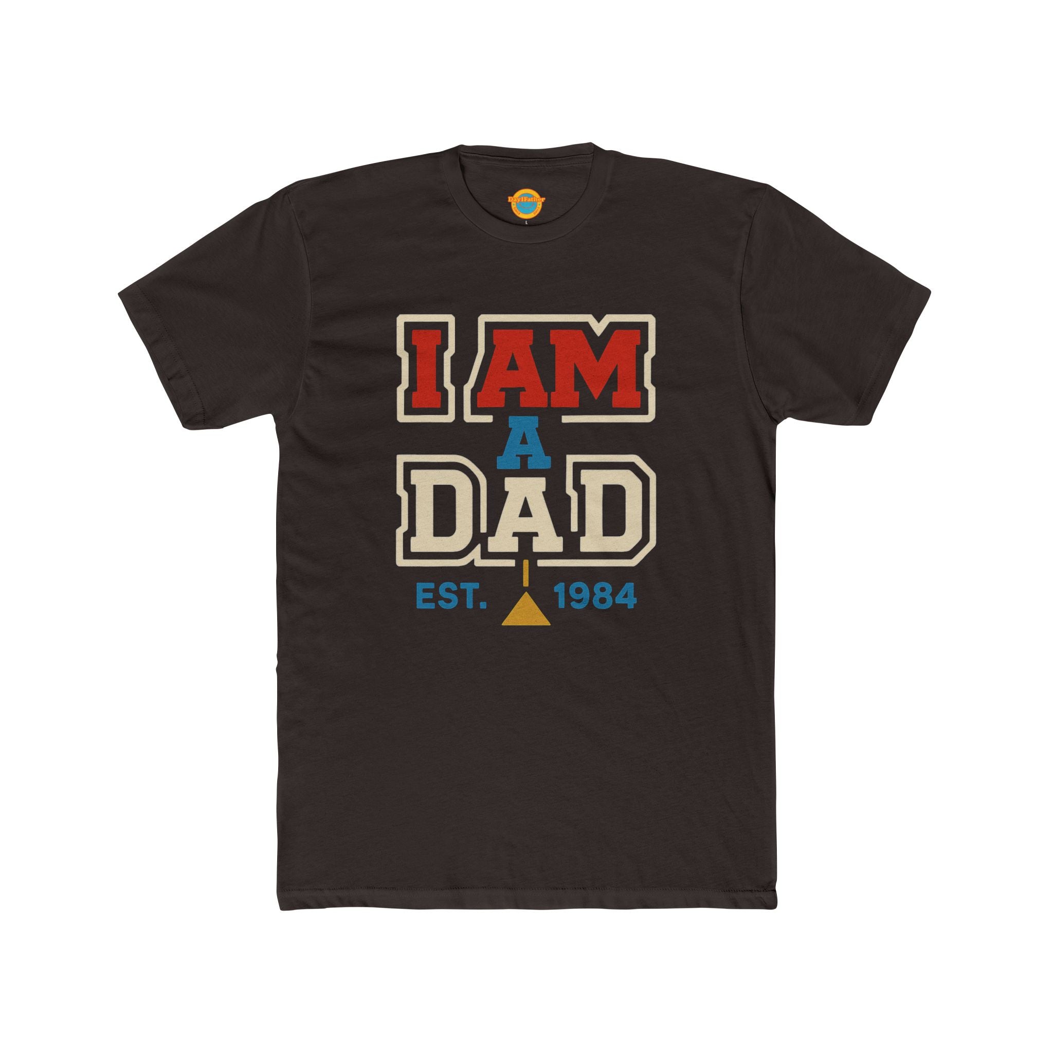 T-Shirt for Dads - I am a dad tee