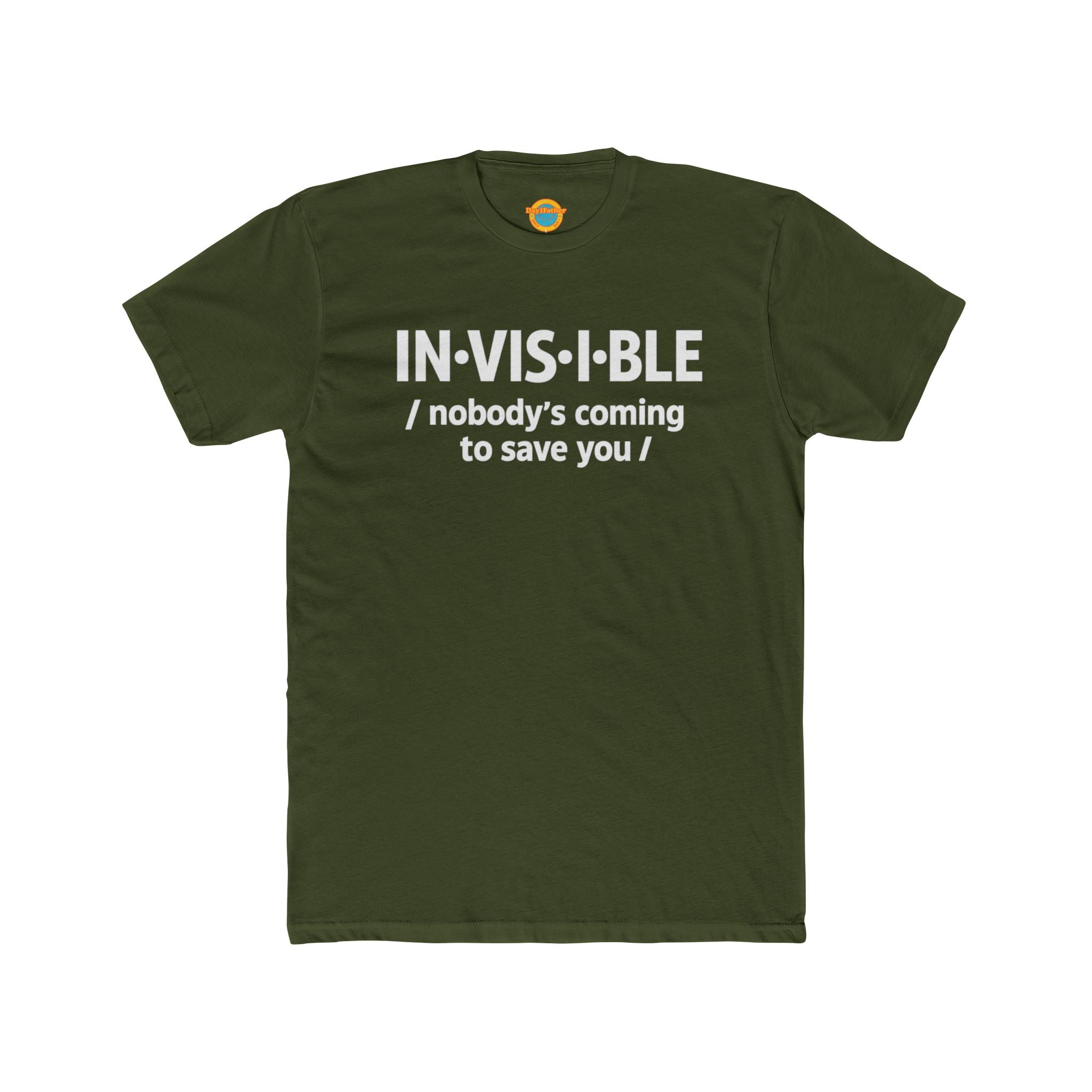 Invisible Caregiver T-Shirt - "Nobody's Coming" Raw Real Unapologetic Apparel