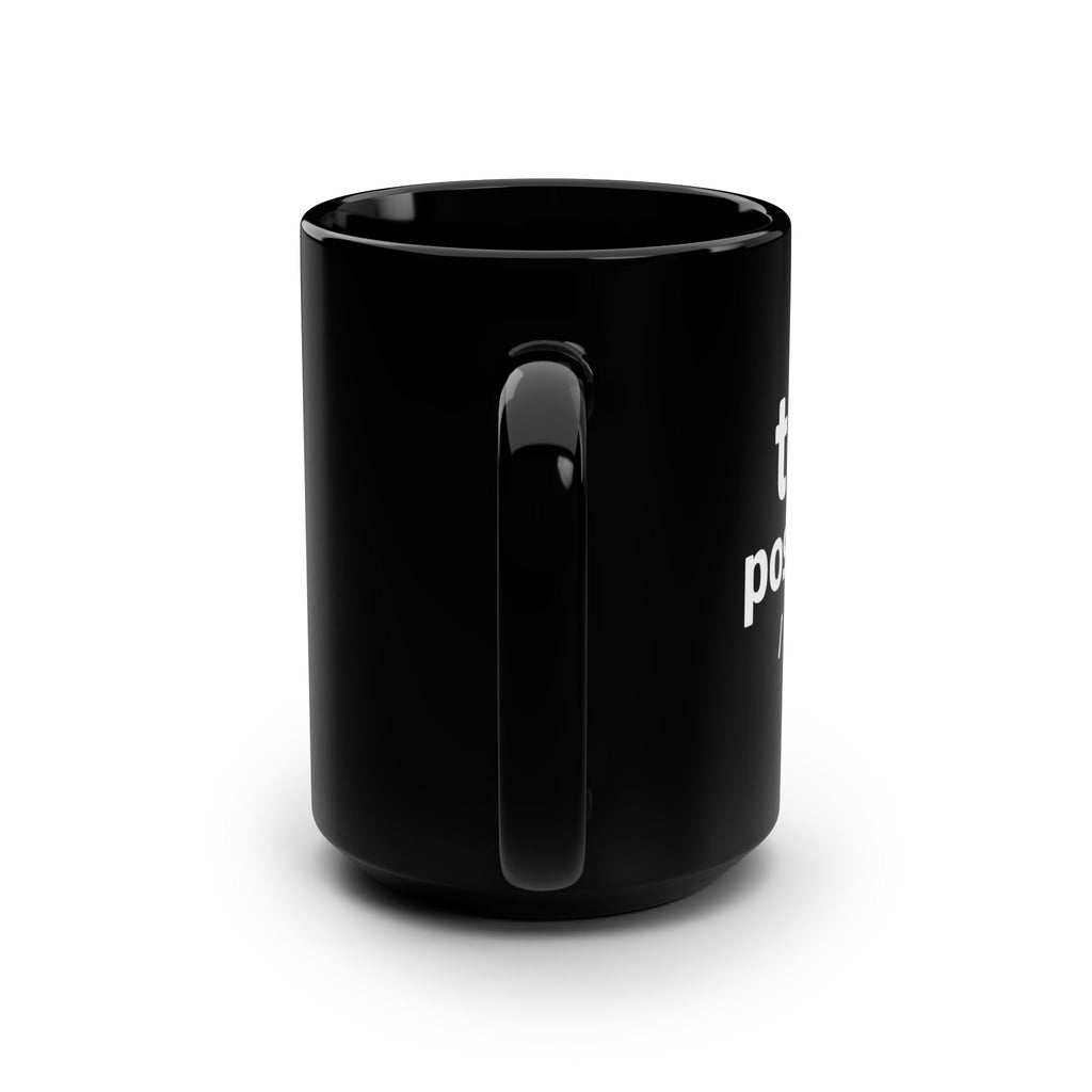 “Toxic Positivity / Keep It” Black Mug for Exhausted Caregivers - 15oz
