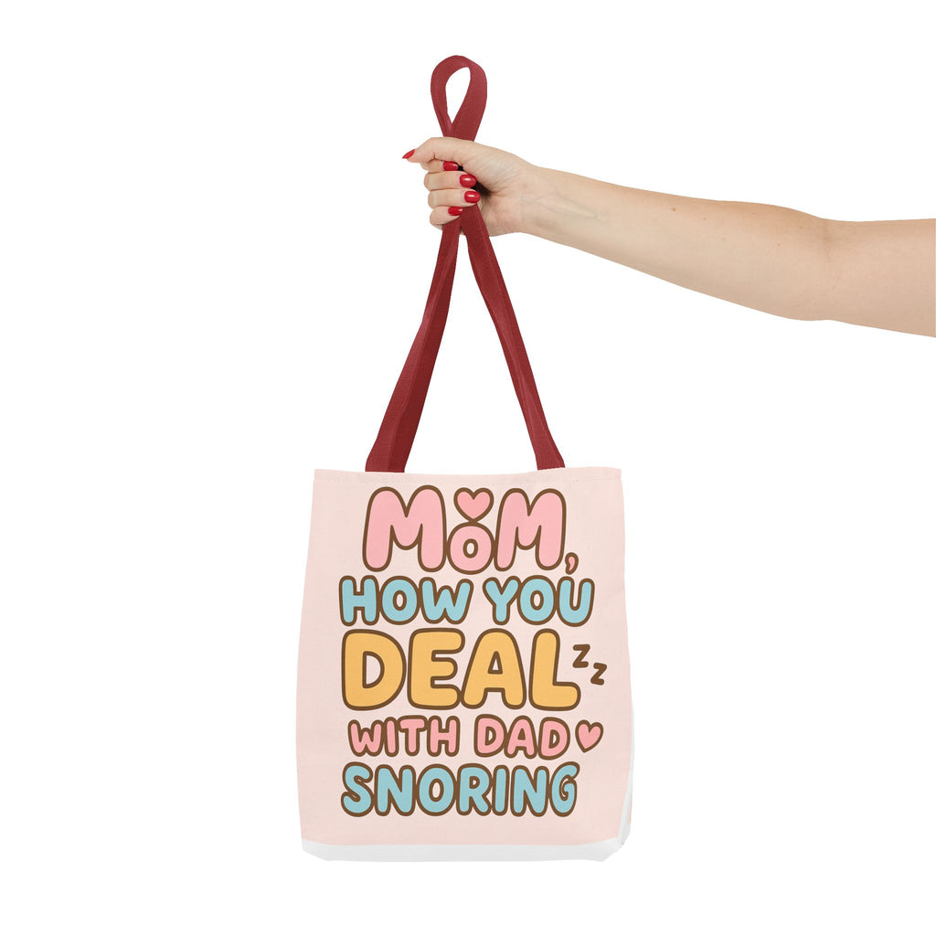 Tote Bag- Dad Snoring