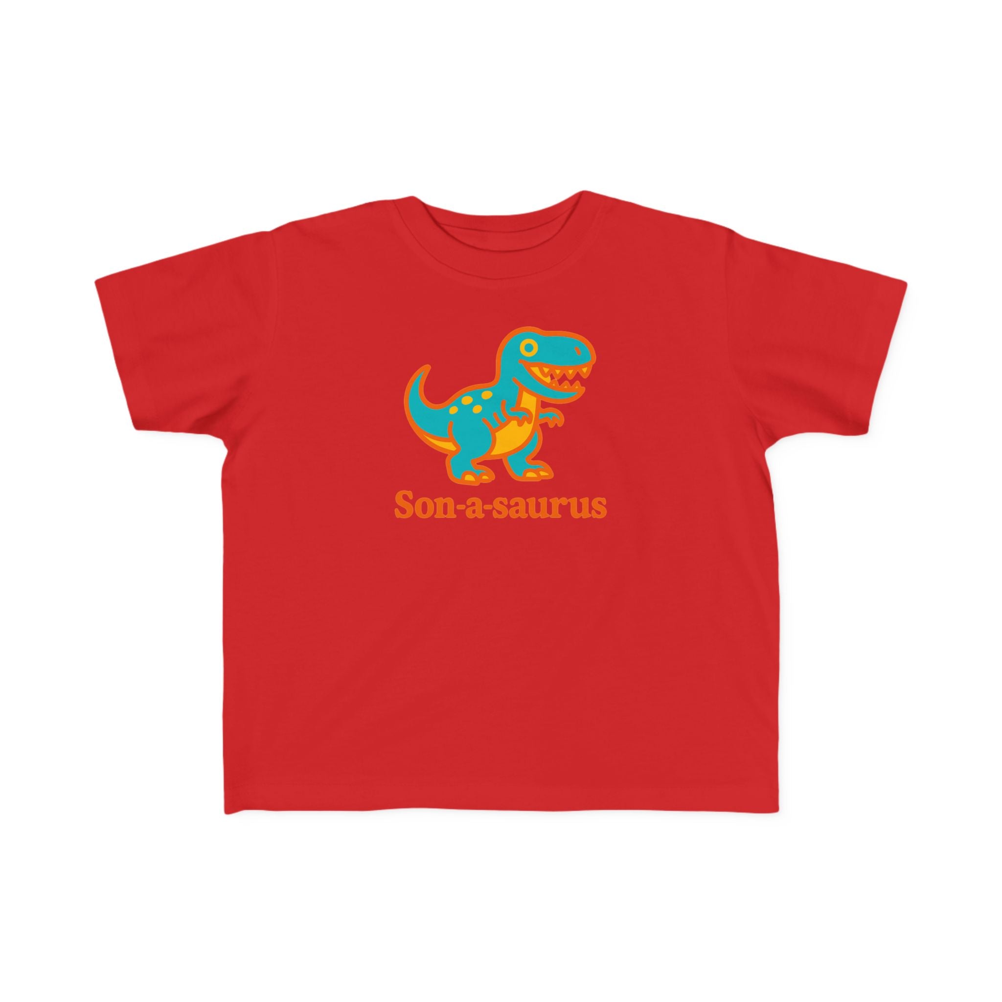 Toddler T-Shirt- Son-a-saurus
