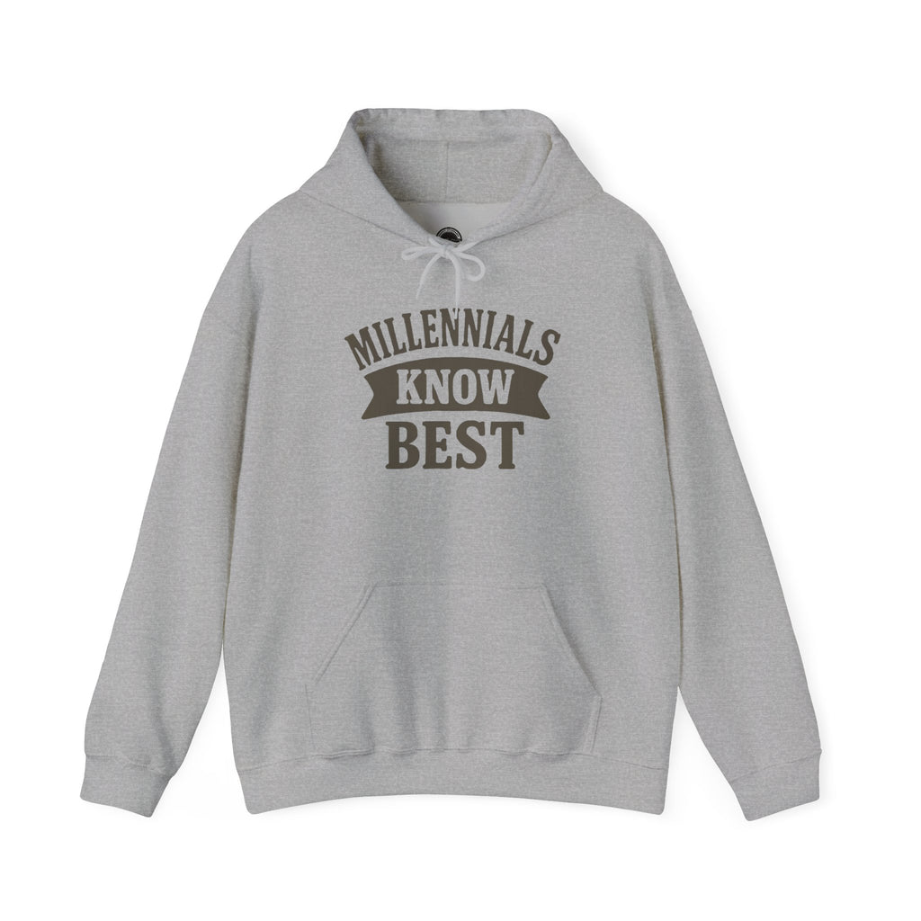 Hoodie-Millennials Know Best