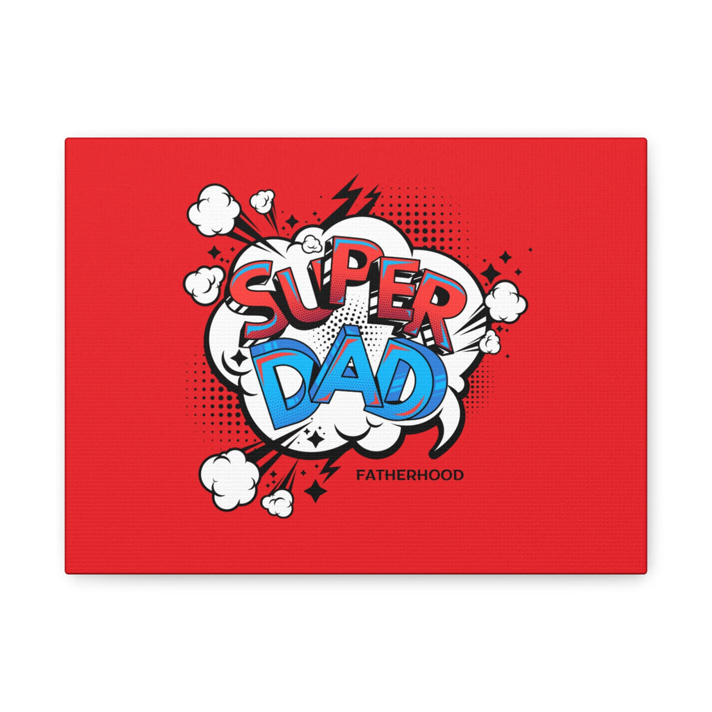 Vibrant Super Dad canvas wall art with bold design celebrating fatherhood on red background.
