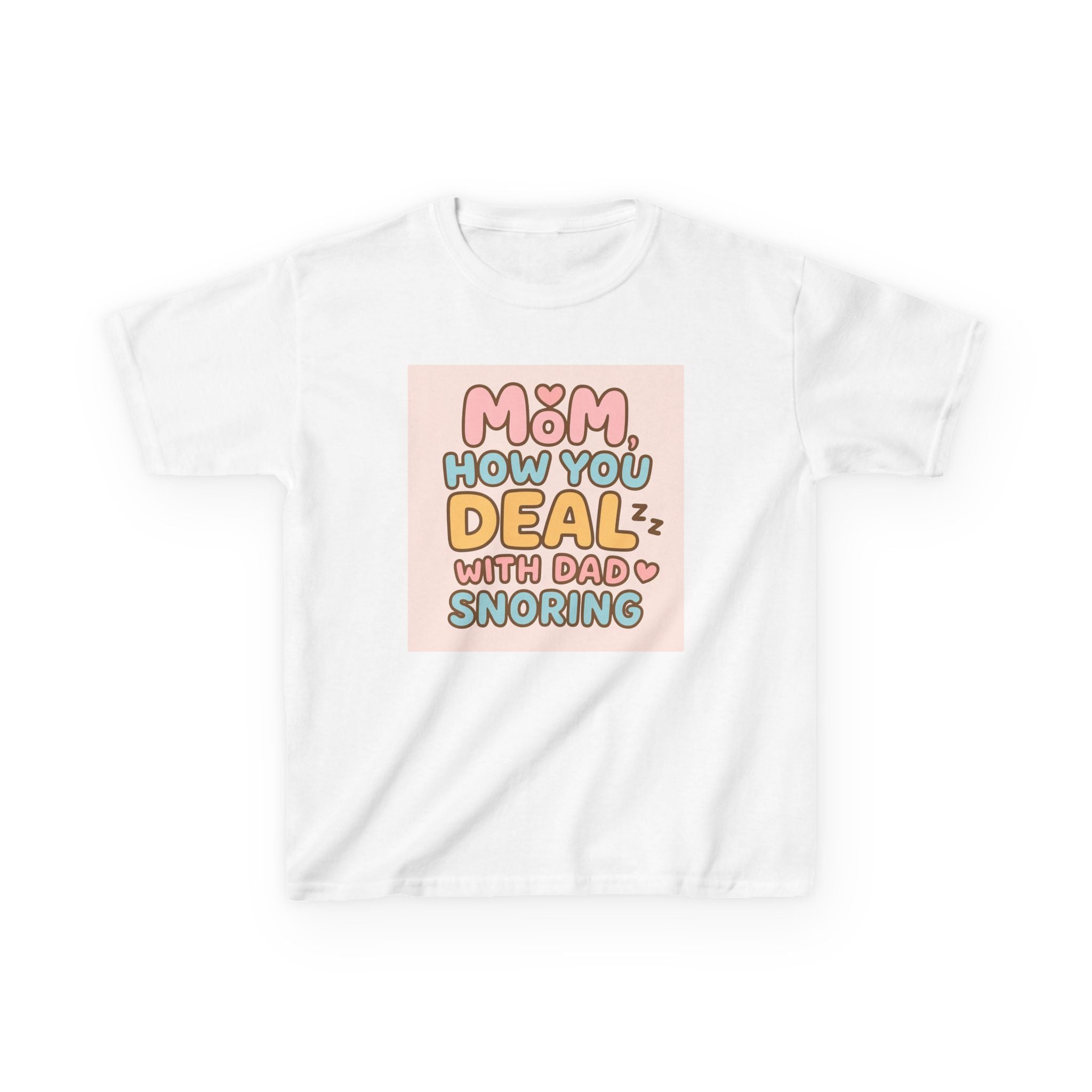 Kids T-Shirt- Dad Snoring
