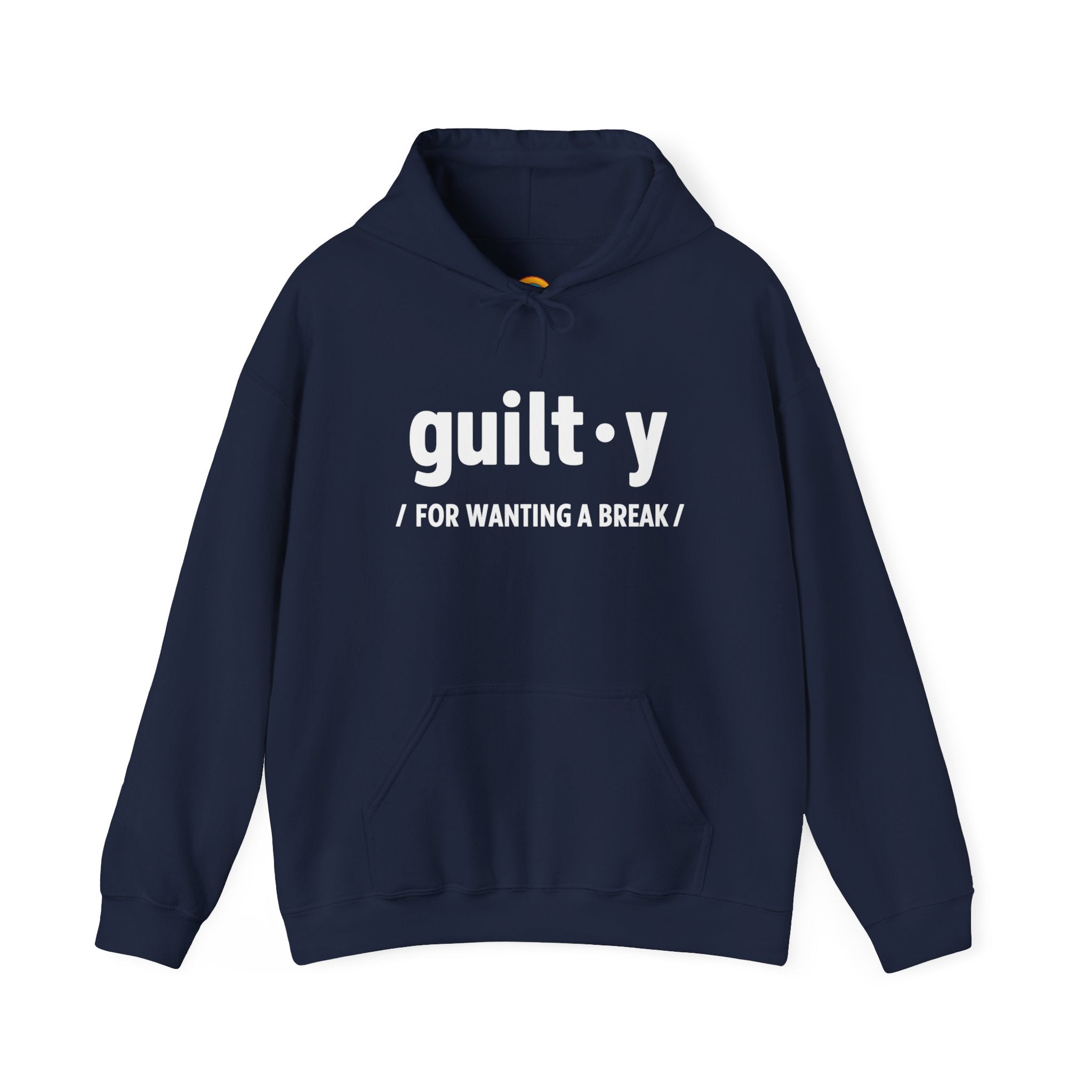 Guilty For Wanting A Break Hoodie | Caregiver Gift | Day1Father