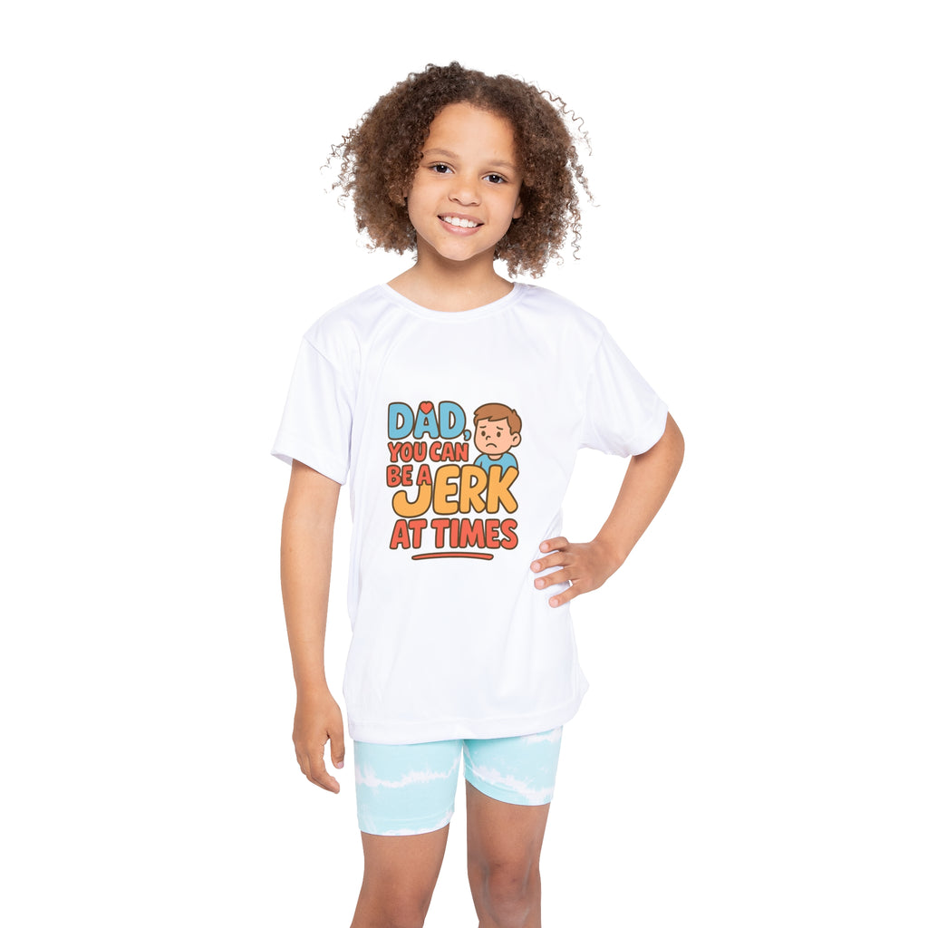 T-Shirt- Dad A Jerk