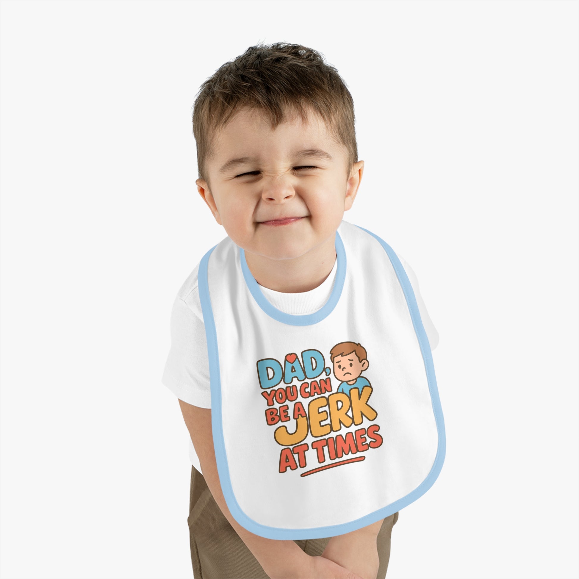 Baby Bib- Dad A Jerk