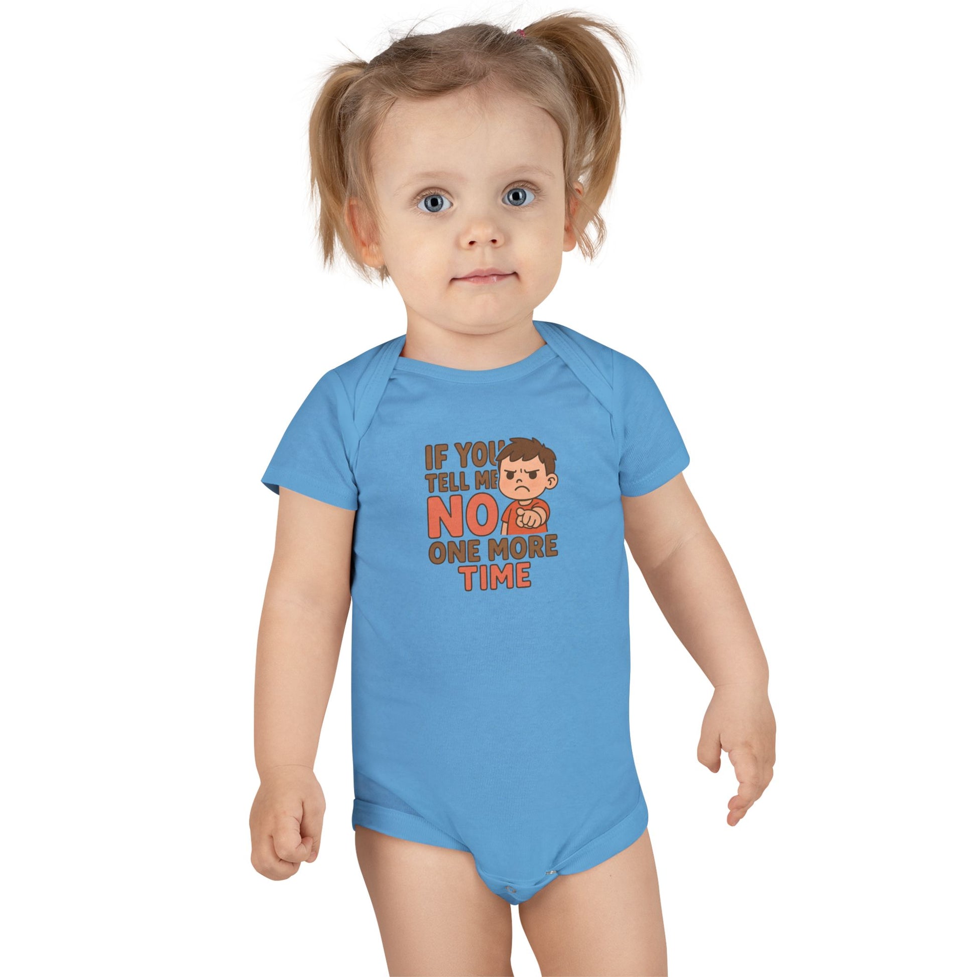 Baby Onesie- No One More Time