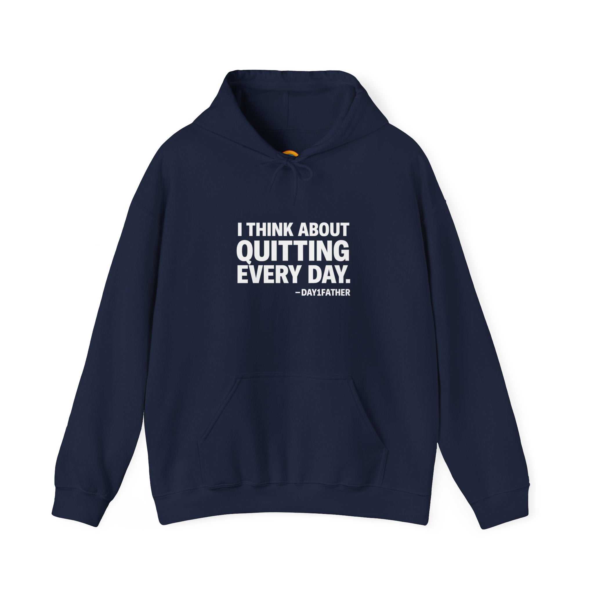 Gift For Exhausted Caregivers | I Think About Quitting Every Day Hoodie | Anti-Toxic Positivity