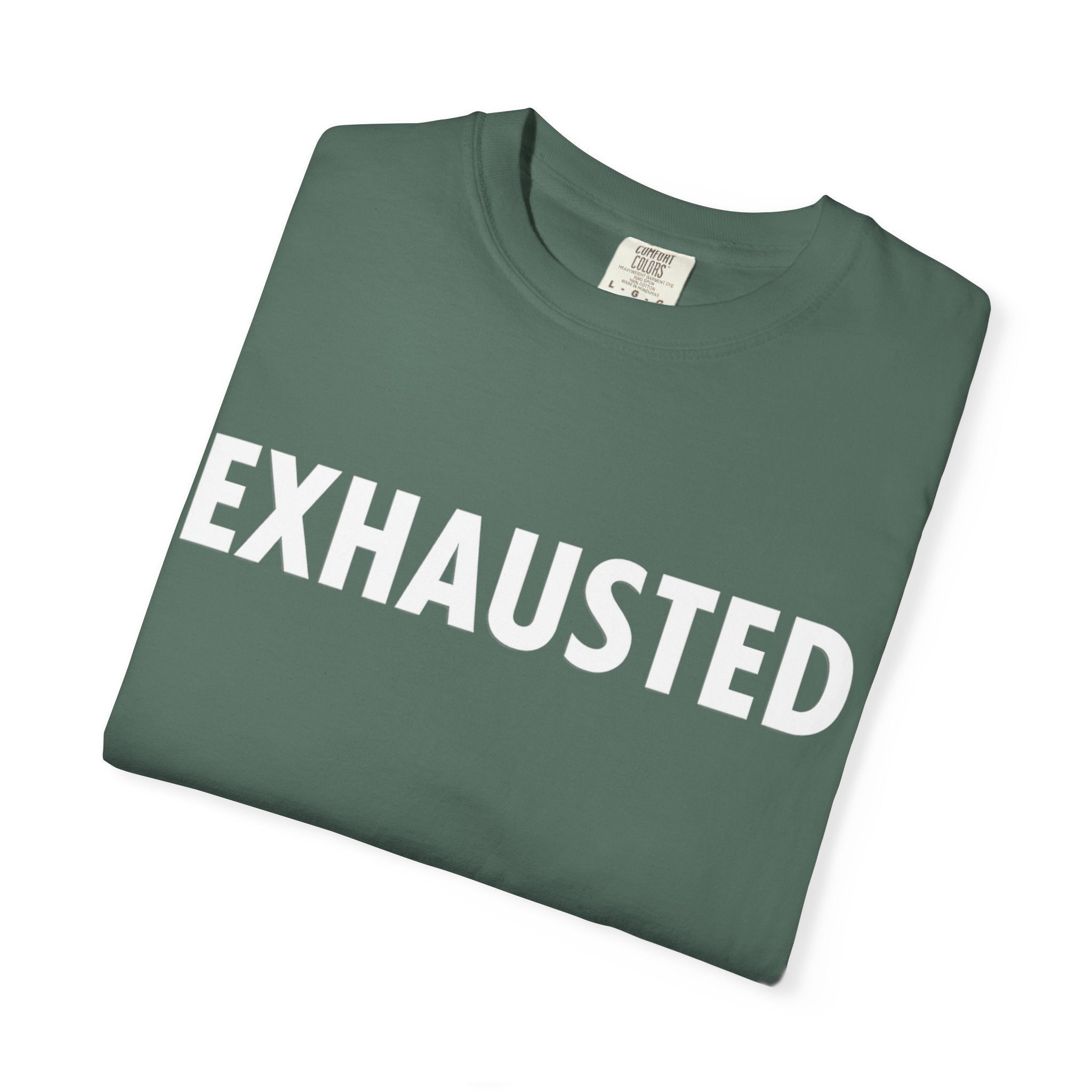 Exhausted T-Shirt - Caregiver Shirt - Burnout Awareness - Mental Health Tee - Day1father