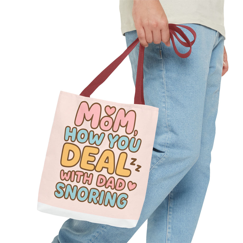 Tote Bag- Dad Snoring