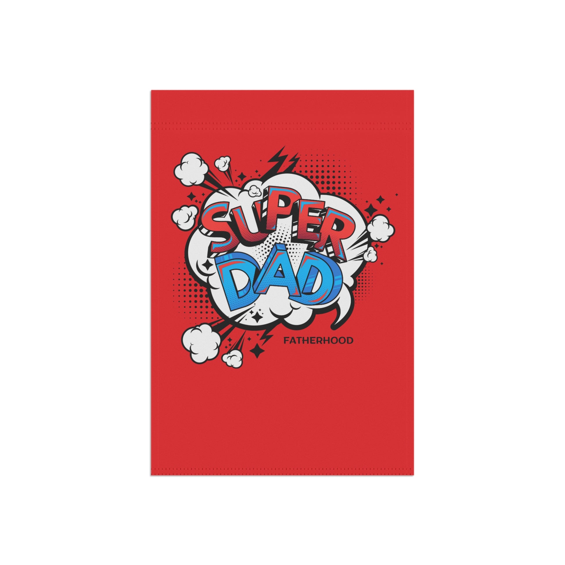 Garden Banner- Super Dad