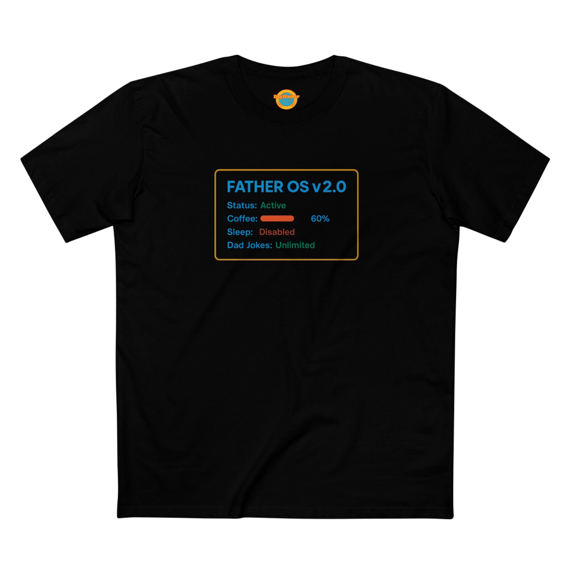 “Day1Father OS v2.0 Tee”