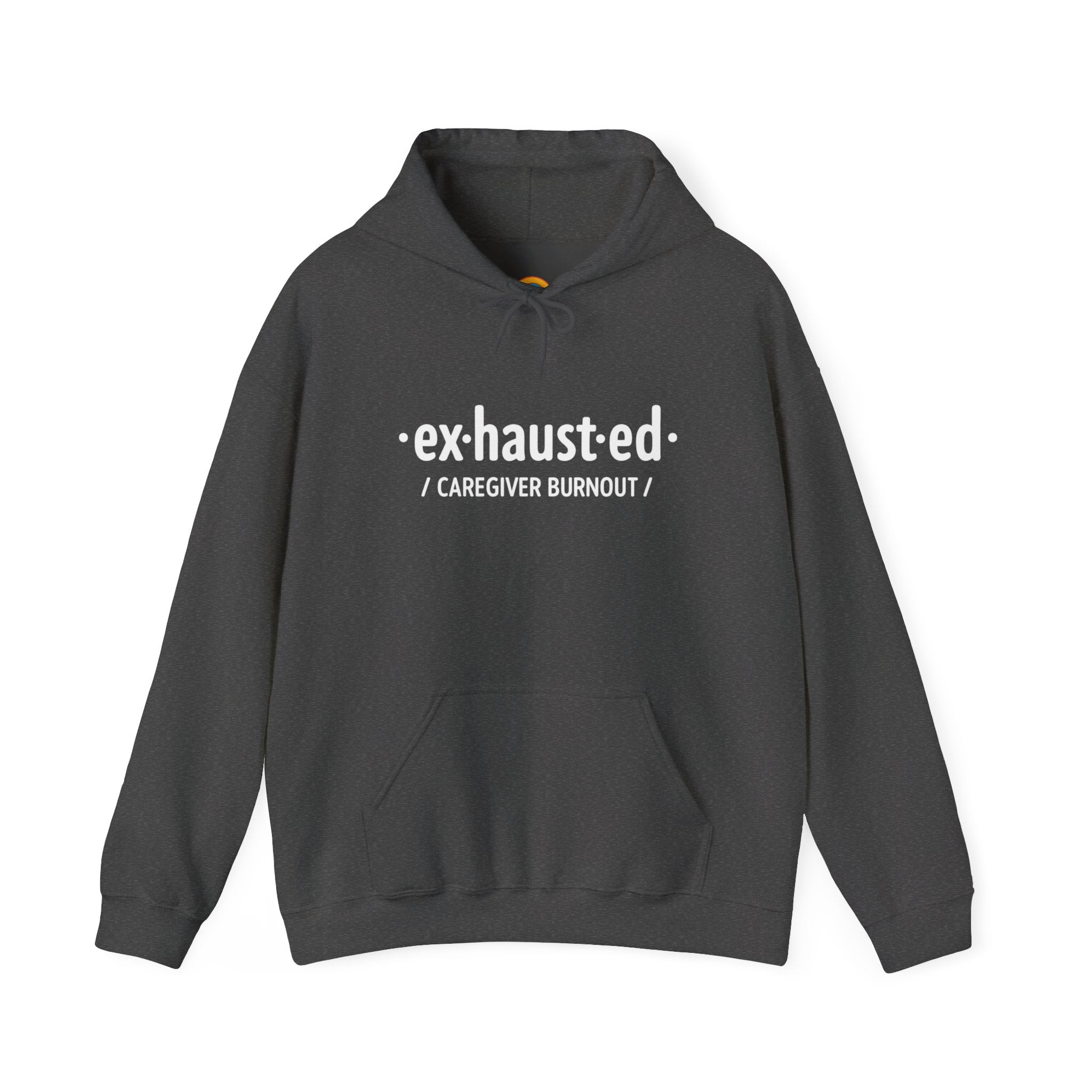 Exhausted & Enough Caregiver Hoodie – Day1Father Edition