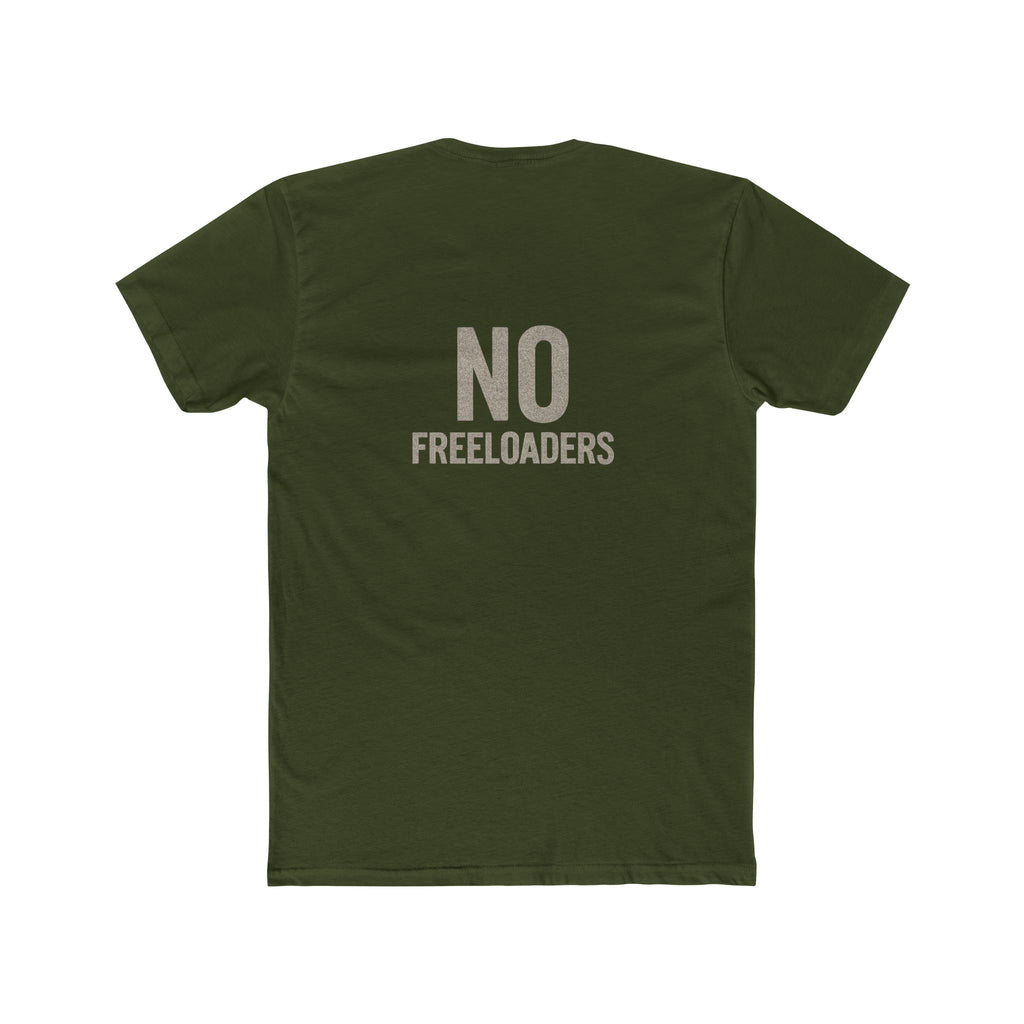 T-Shirt - No freeloaders including family