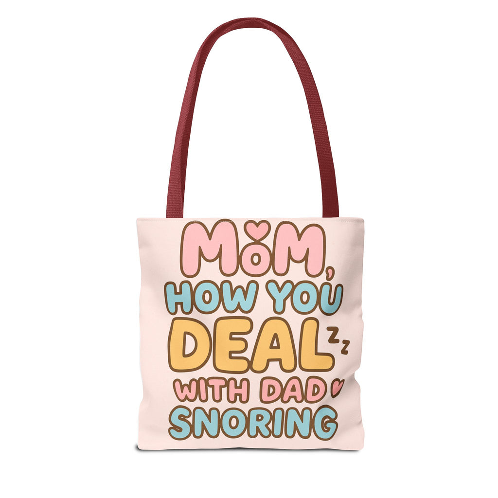 Tote Bag- Dad Snoring
