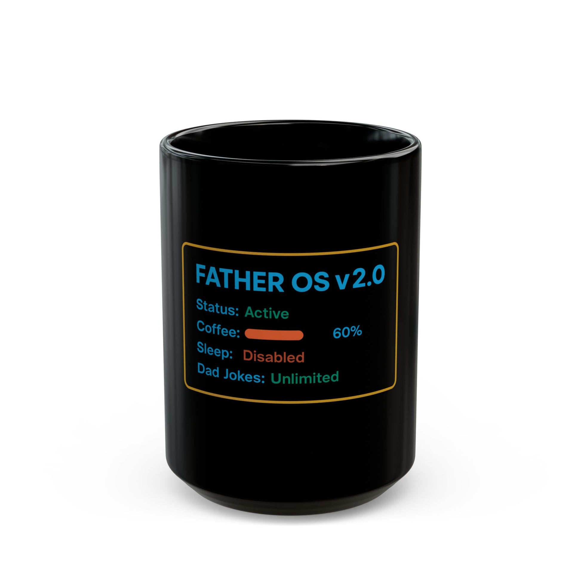 “Day1Father Father OS v2.0 Dad Coffee Mug 15oz”