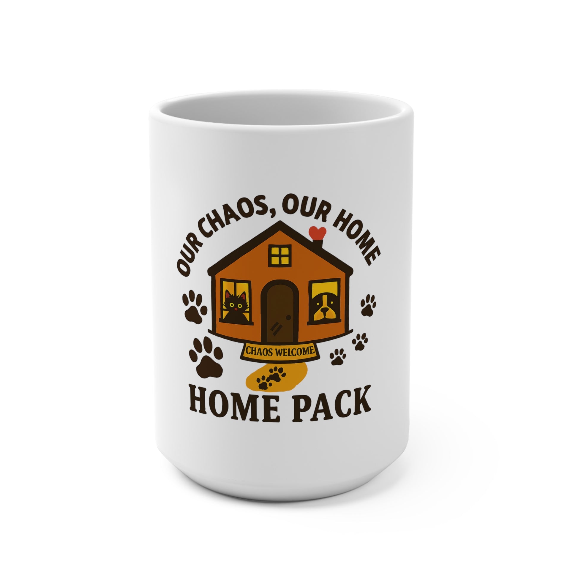 Mug for Pet Lovers - Our Chaos Our Home