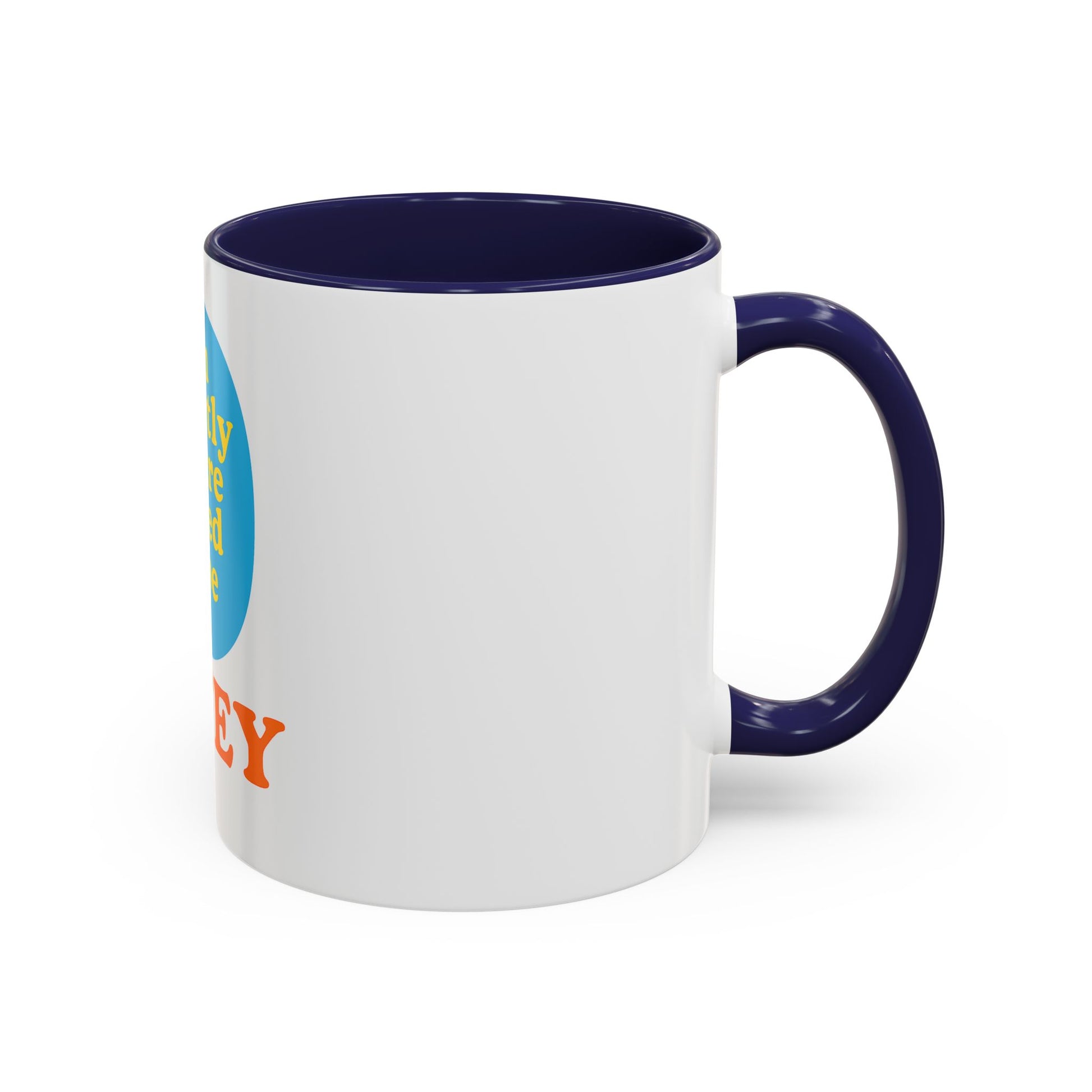 Wifey Coffee Mug - I’m Exactly Where I Need To Be - 11oz Ceramic Cup Wife Gift