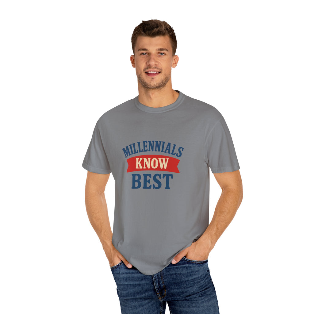 T-Shirt- Millennials Know Best